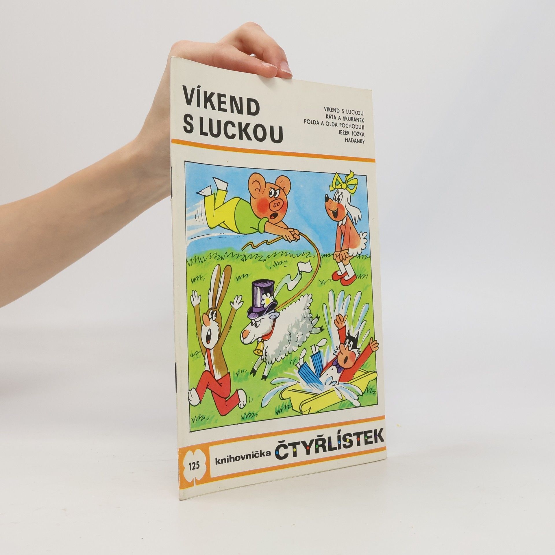 Soňa Valoušková Čtyřlístek 125. Víkend s Luckou