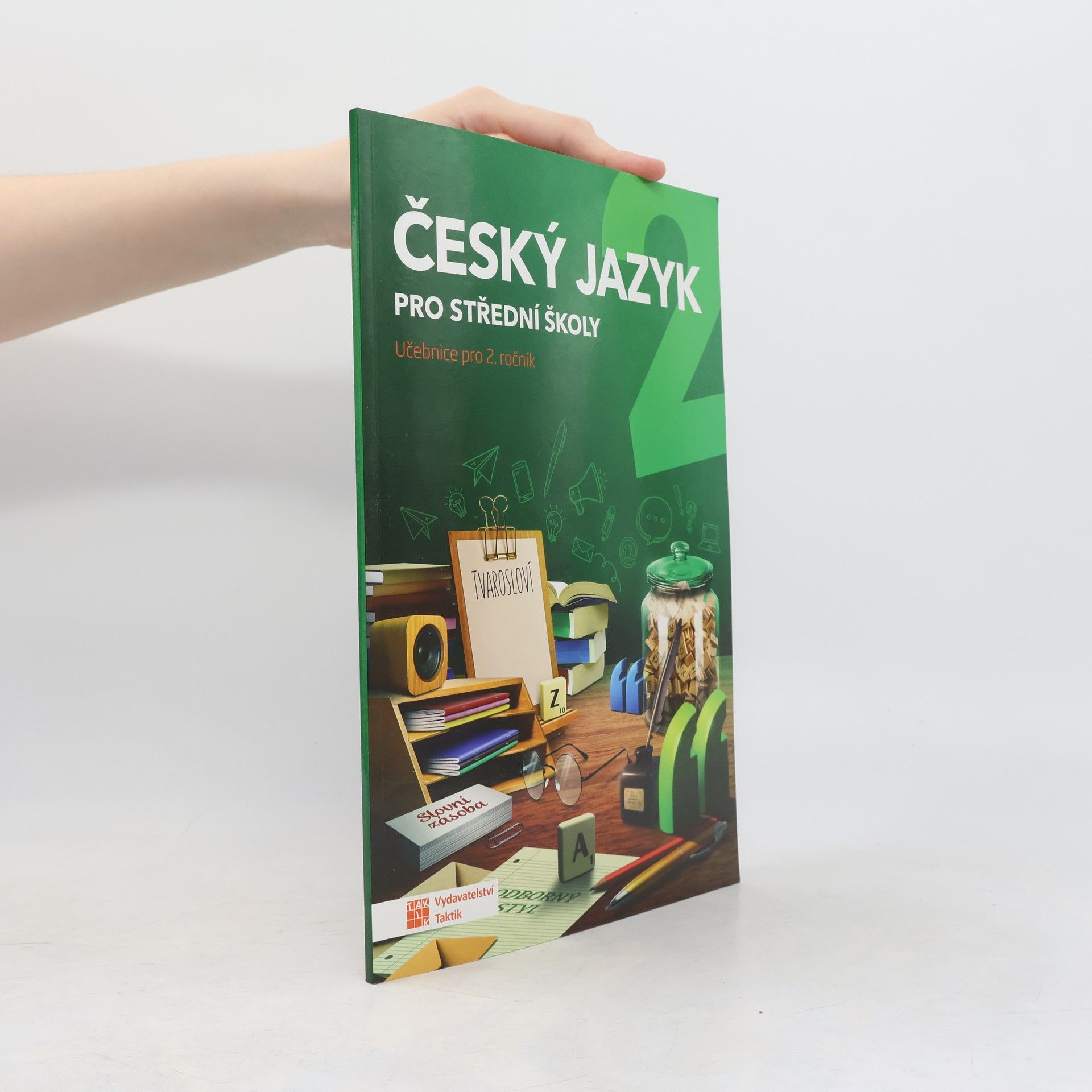 Jaroslav Kalužík Český jazyk pro střední školy 2. Učebnice pro 2. ročník