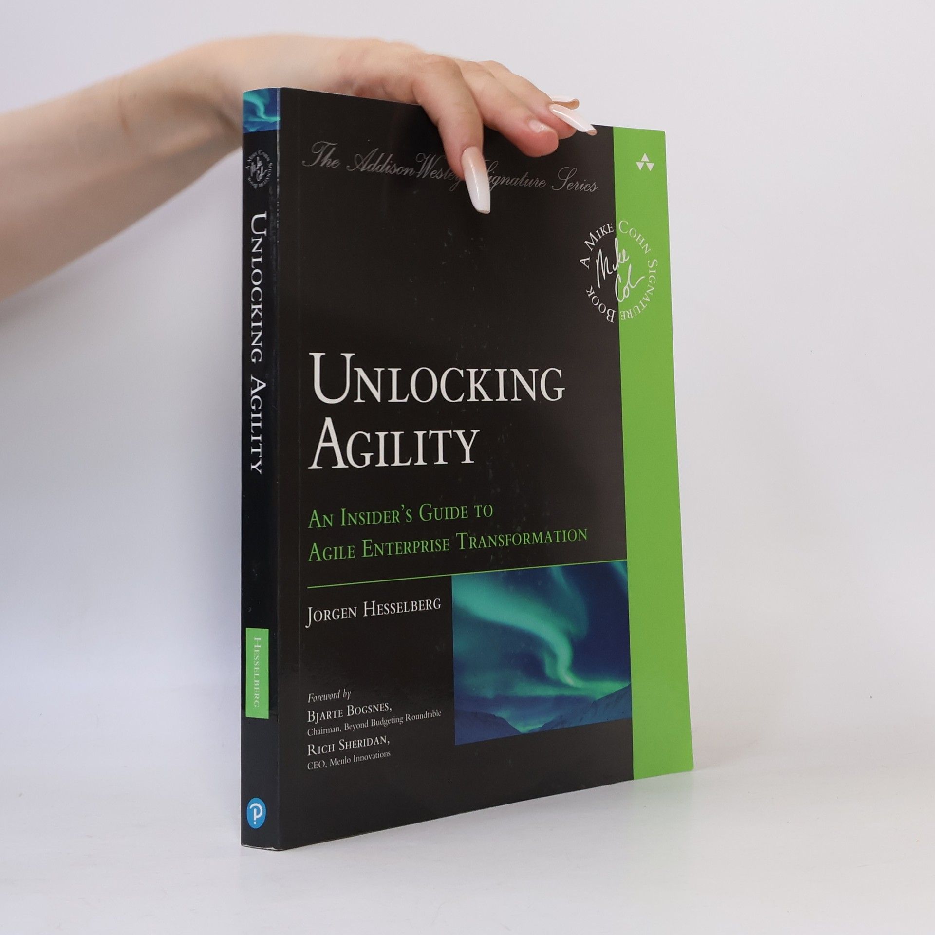 Rich Sheridan Addison-Wesley Signature Series: Unlocking Agility