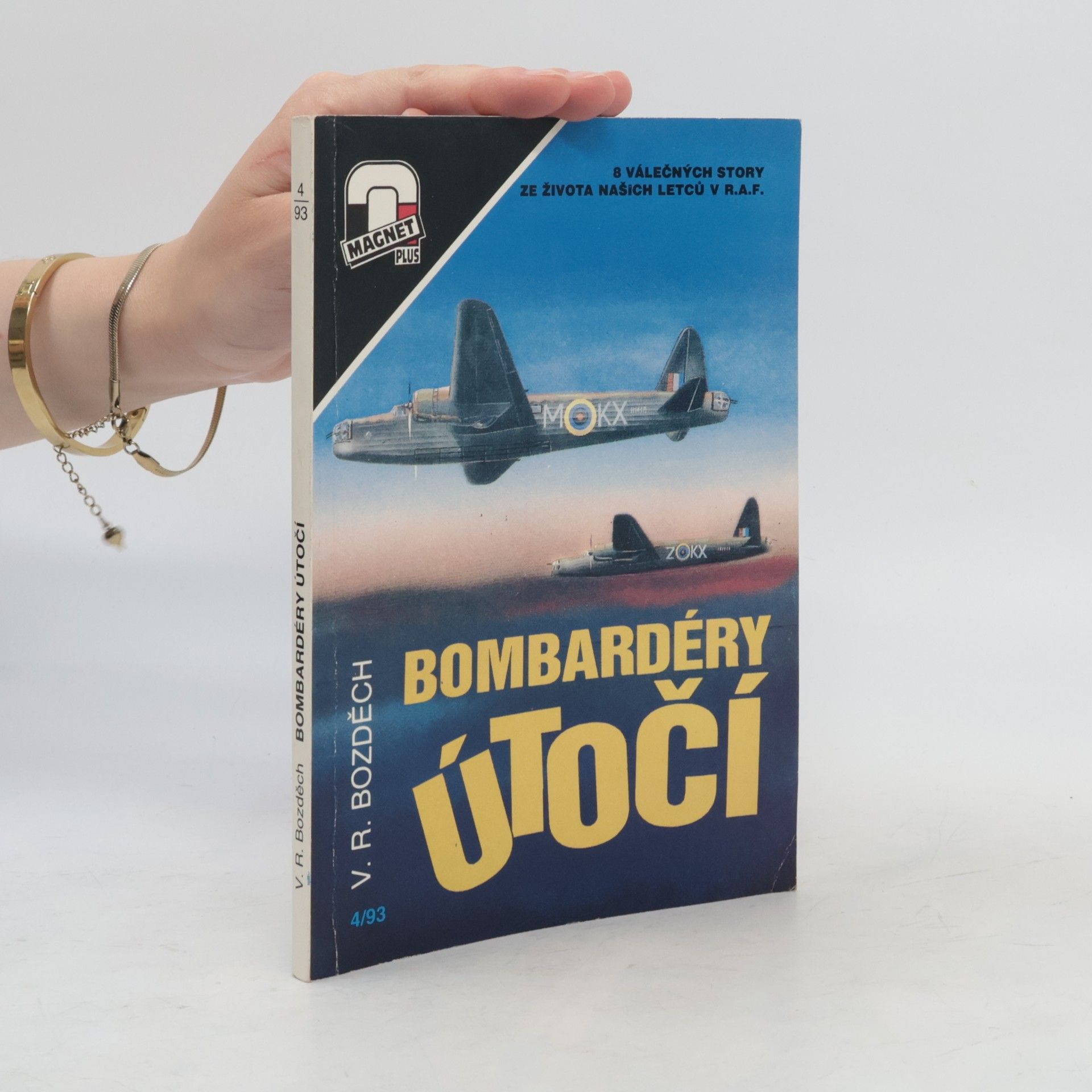 Václav Robert Bozděch Bombardéry útočí