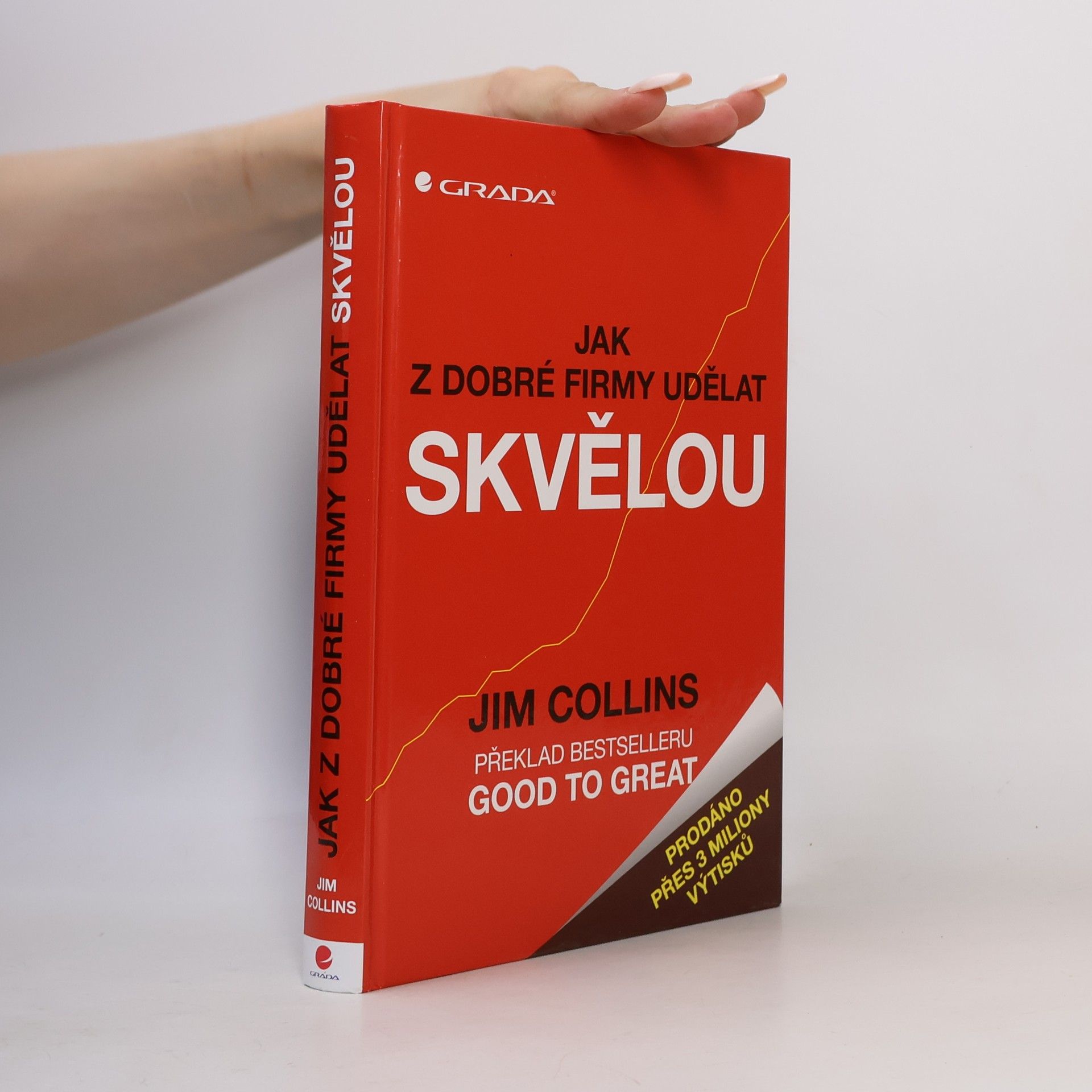 Jim Collins Jak z dobré firmy udělat skvělou