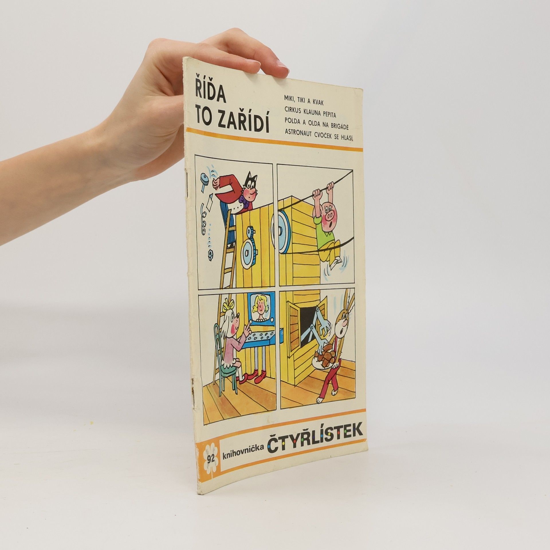 Ljuba Štíplová Čtyřlístek 92. Říďa to zařídí