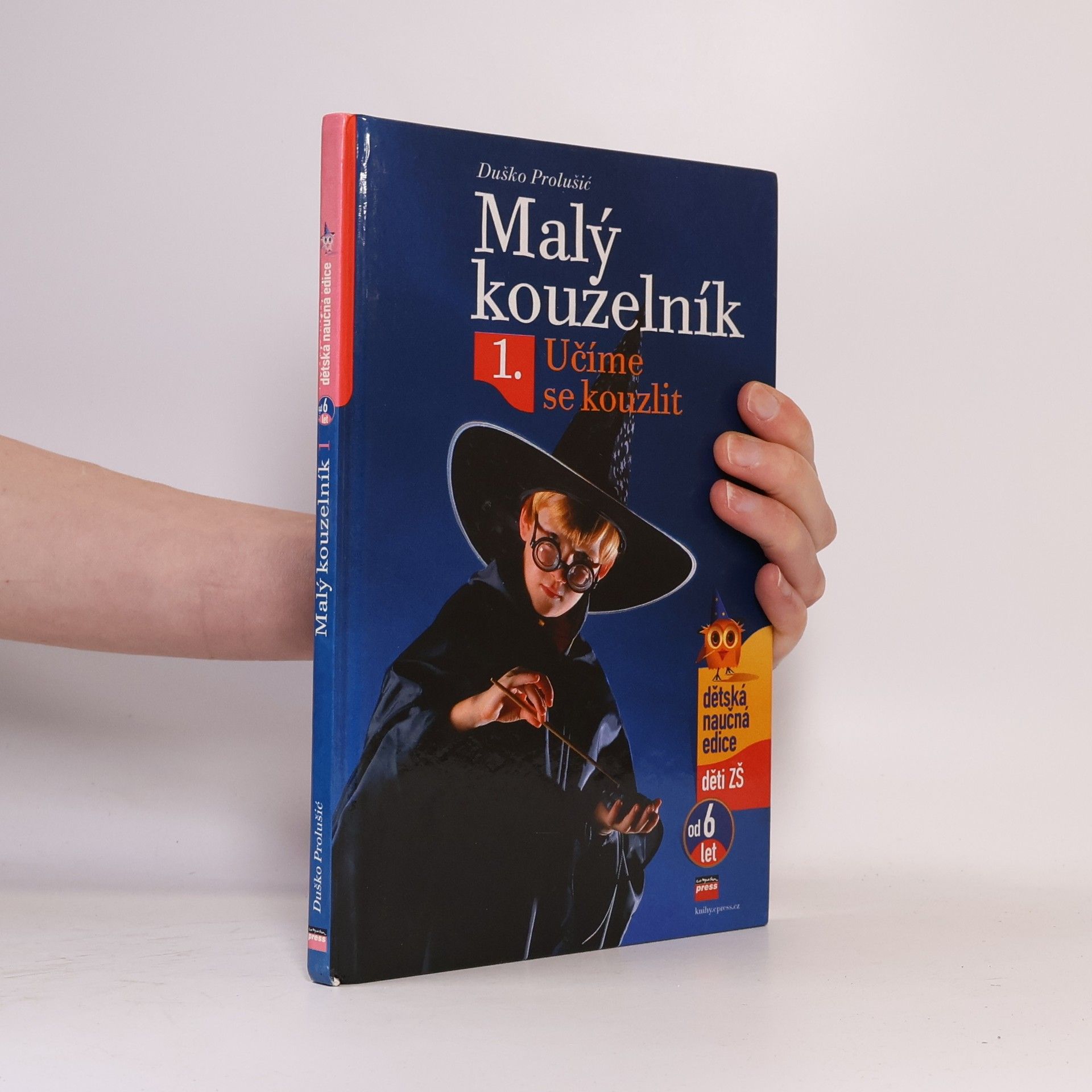Duško Prolušić Malý kouzelník 1. Naučte se kouzlit