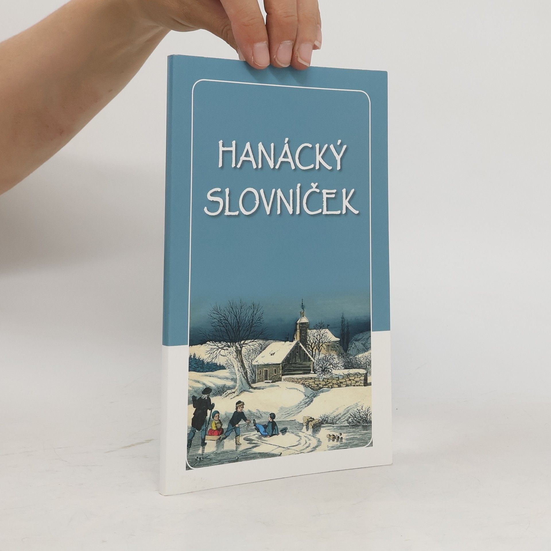 Pavel Pospěch Hanácký slovníček