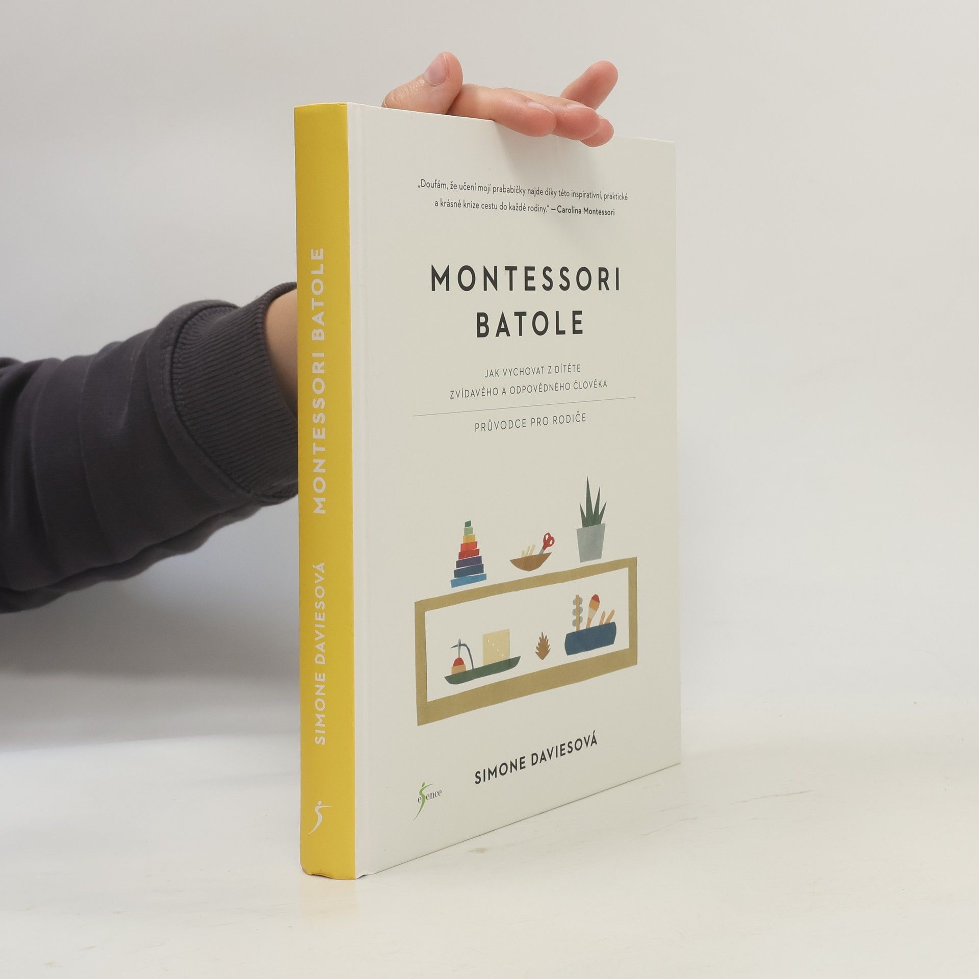 Simone Davies Montessori batole. Jak vychovat z dítěte zvídavého a odpovědného člověka