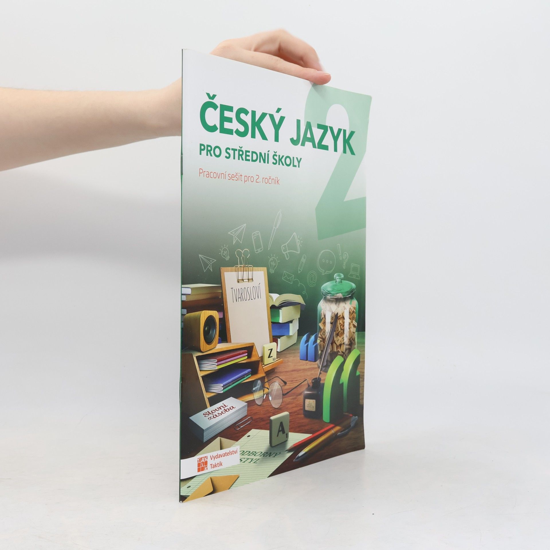 Jaroslav Kalužík Český jazyk : pracovní sešit pro 2. ročník středních škol