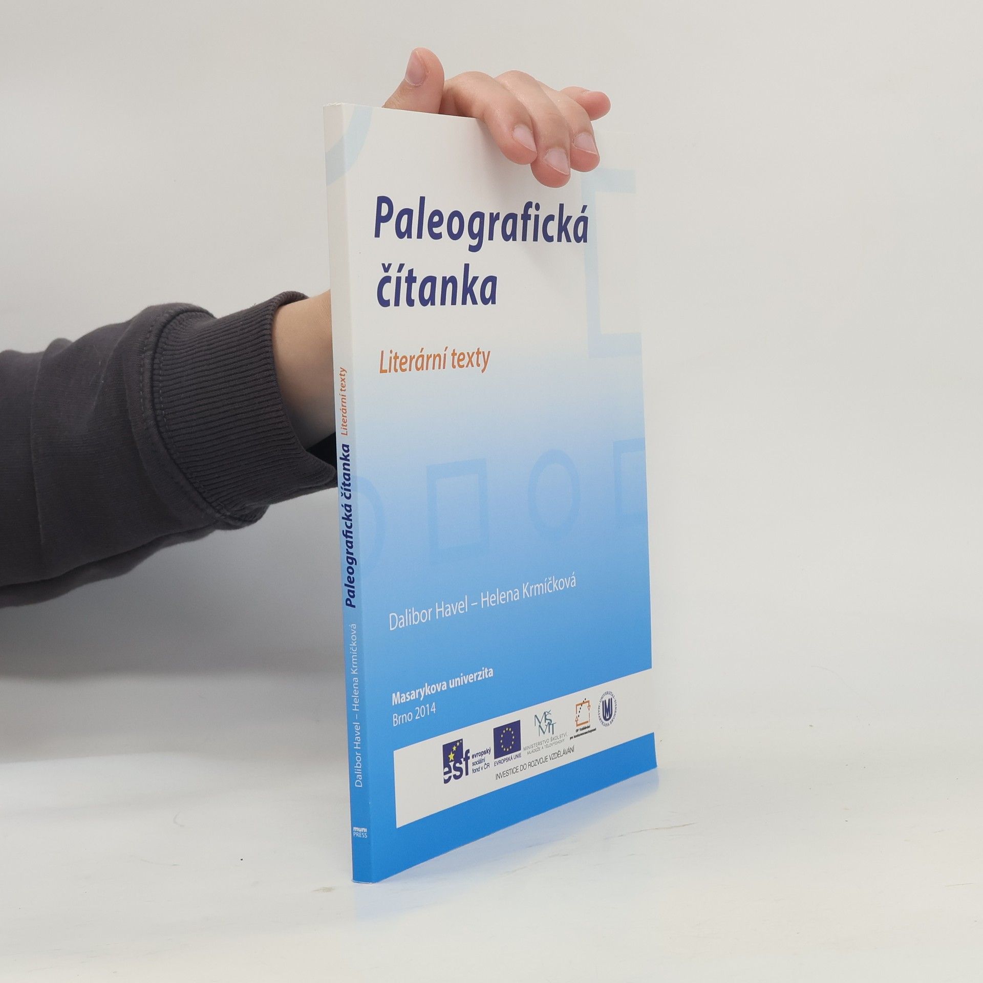 Helena Krmíčková Paleografická čítanka: literární texty