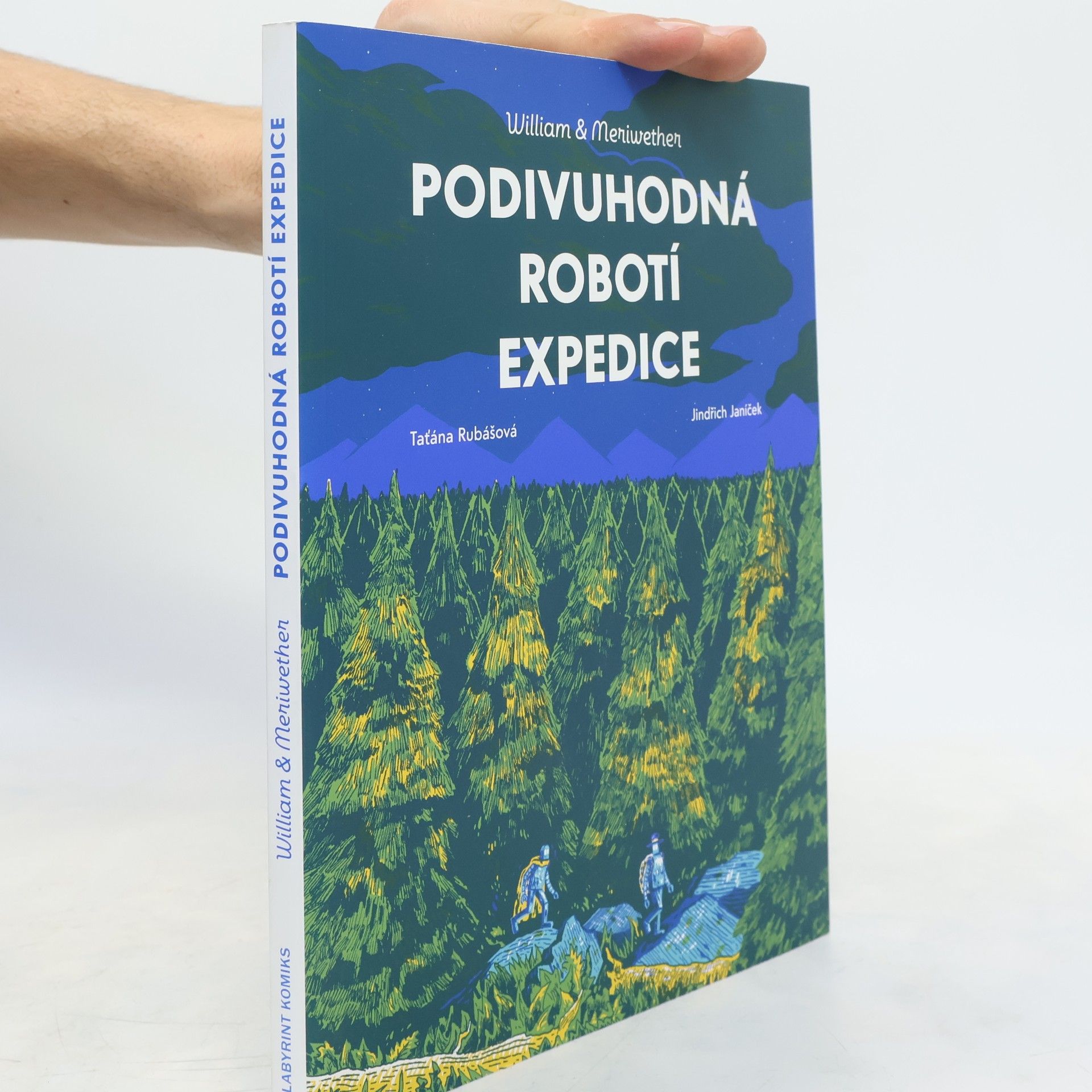 Taťána Rubášová Podivuhodná robotí expedice