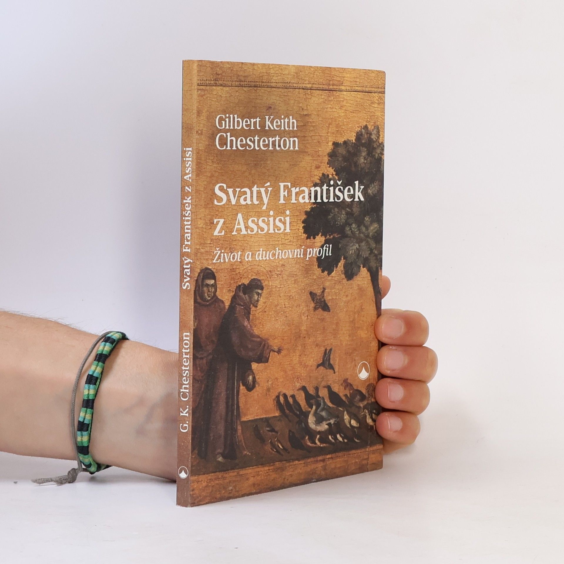 Gilbert Keith Chesterton Svatý František z Assisi: Život a duchovní profil (2026)