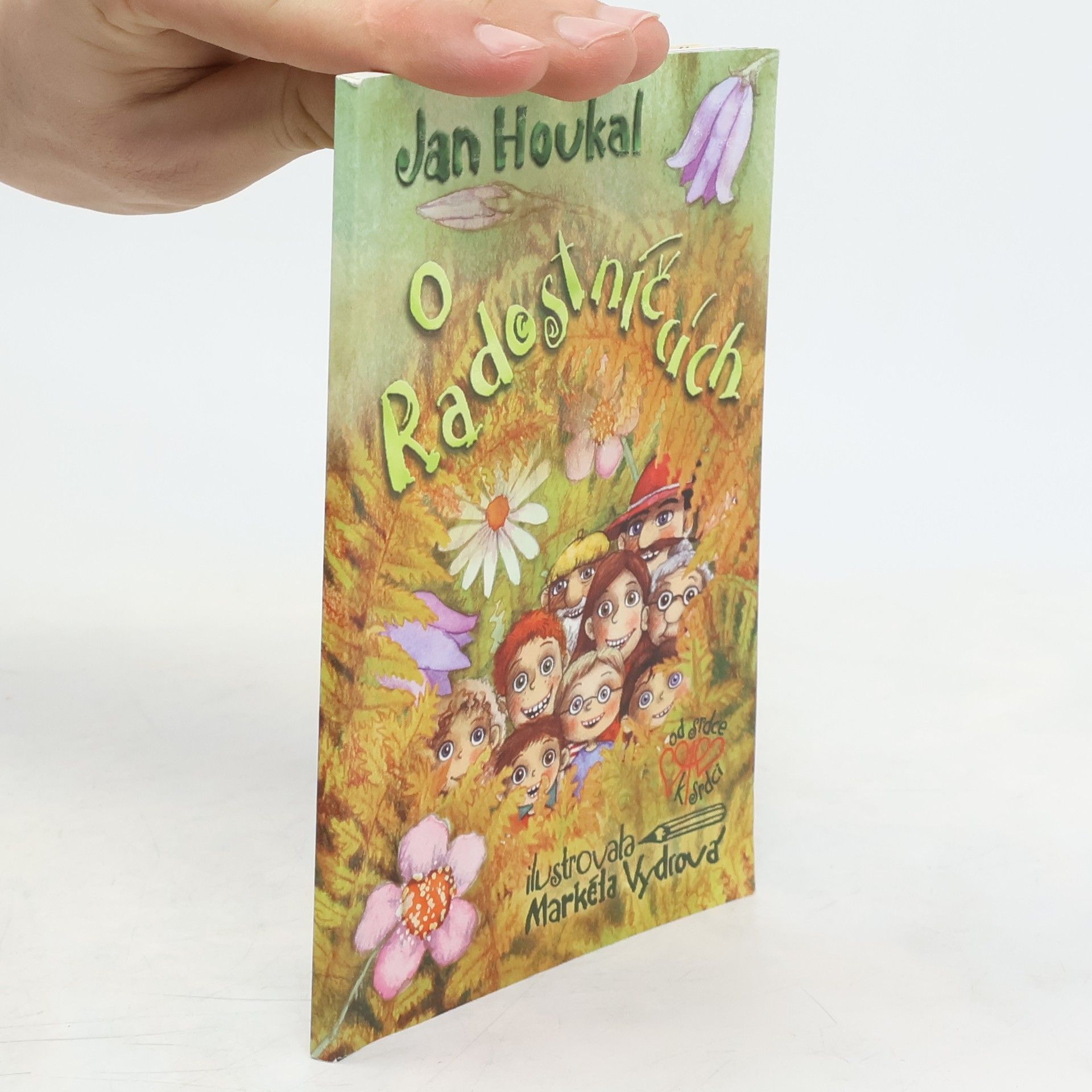 Jan Houkal O Radostníčcích
