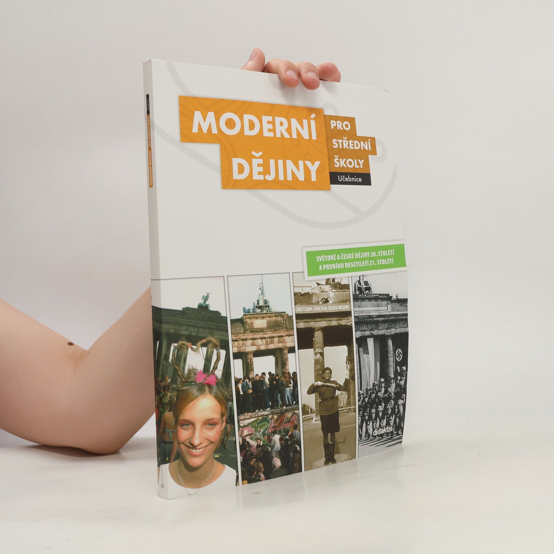 Jan Čurda Moderní dějiny pro střední školy: Světové a české dějiny 20. století a prvního desetiletí 21. století
