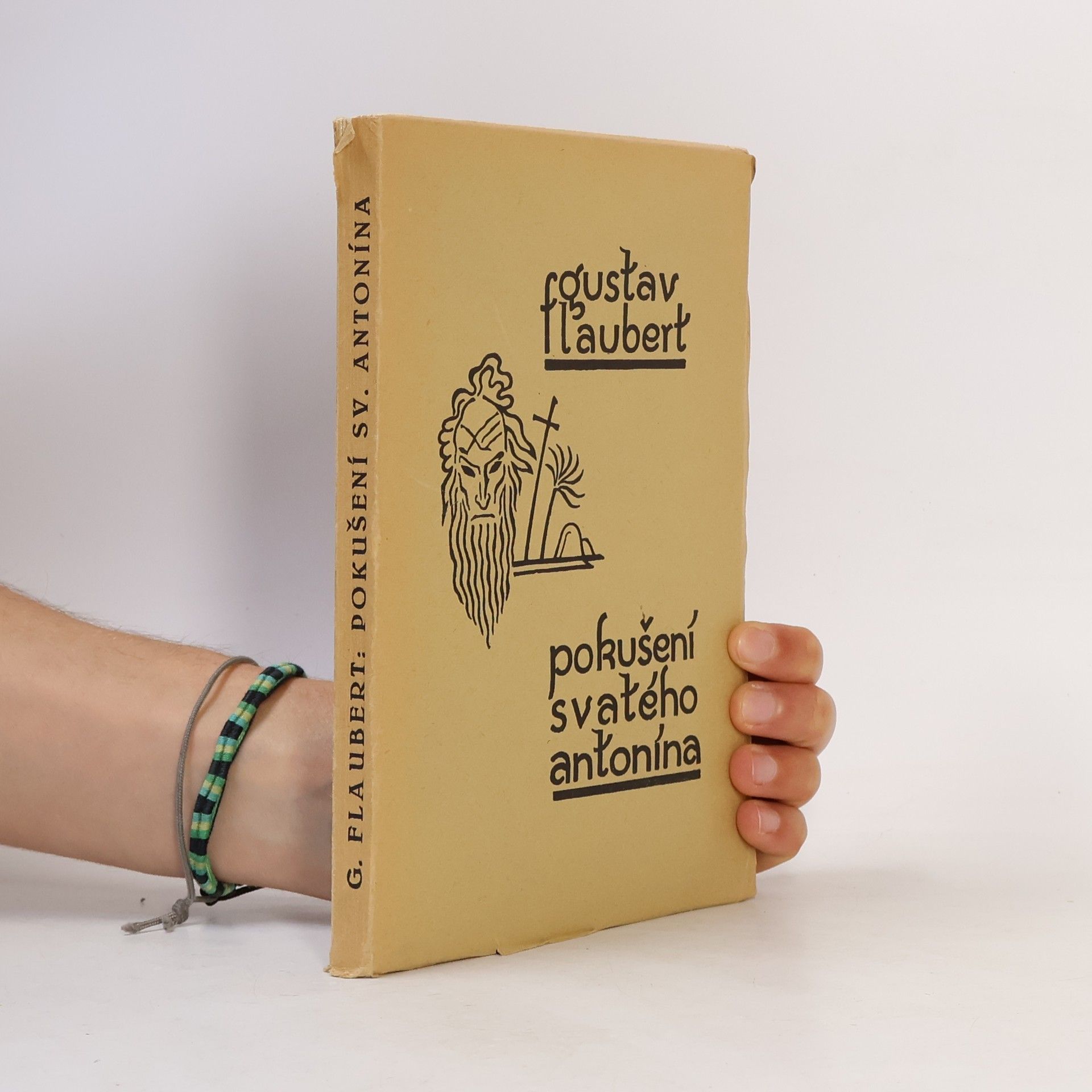 Gustave Flaubert Pokušení svatého Antonína