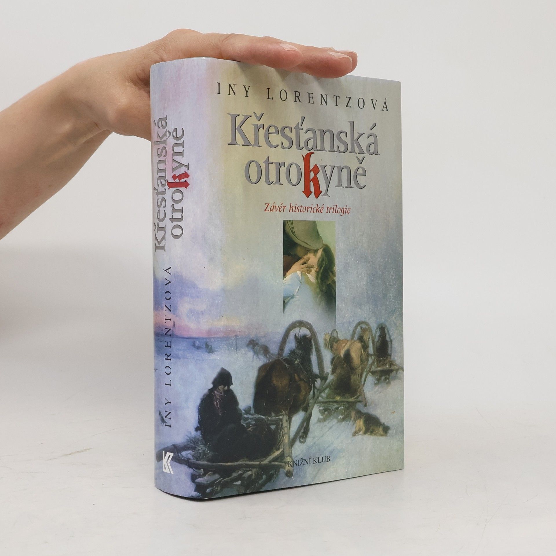 Iny Lorentz Křesťanská otrokyně