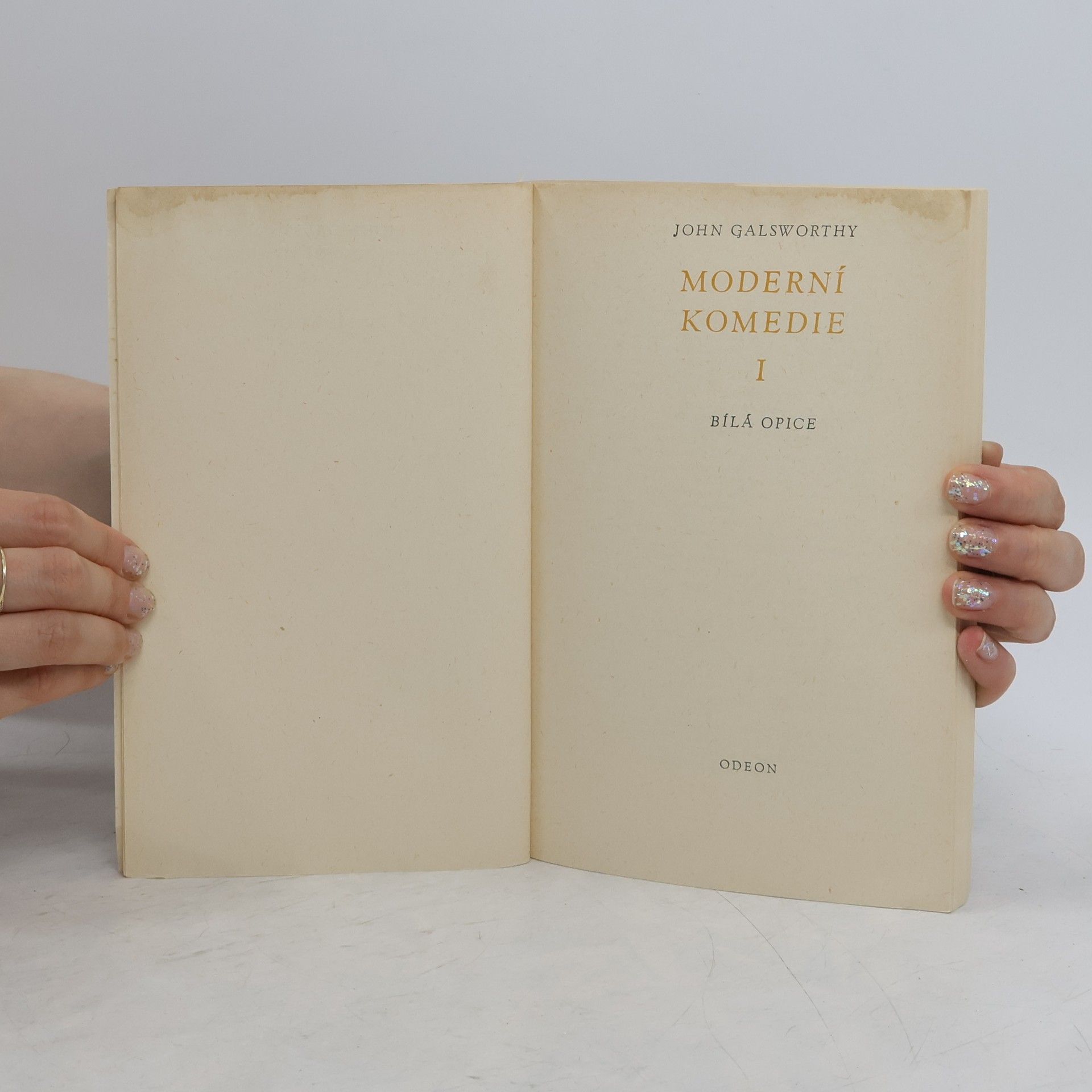 John Galsworthy Moderní komedie I.