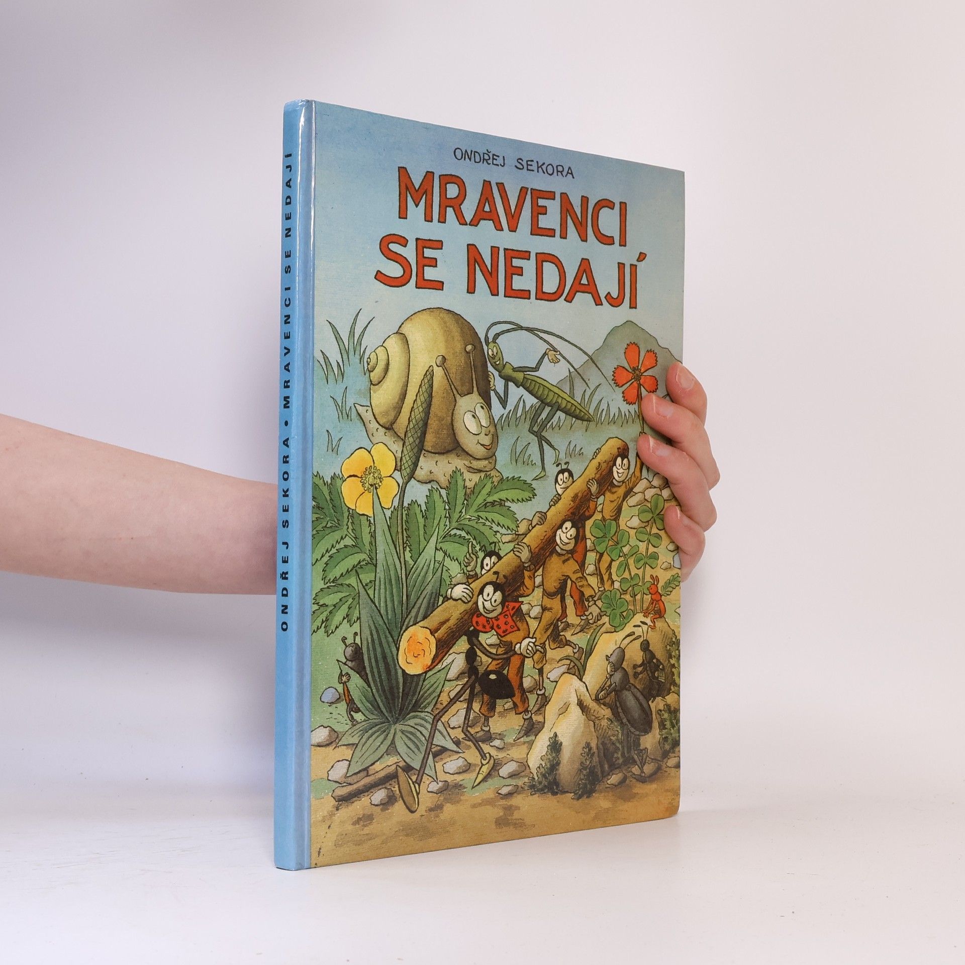 Ondřej J. Sekora Mravenci se nedají