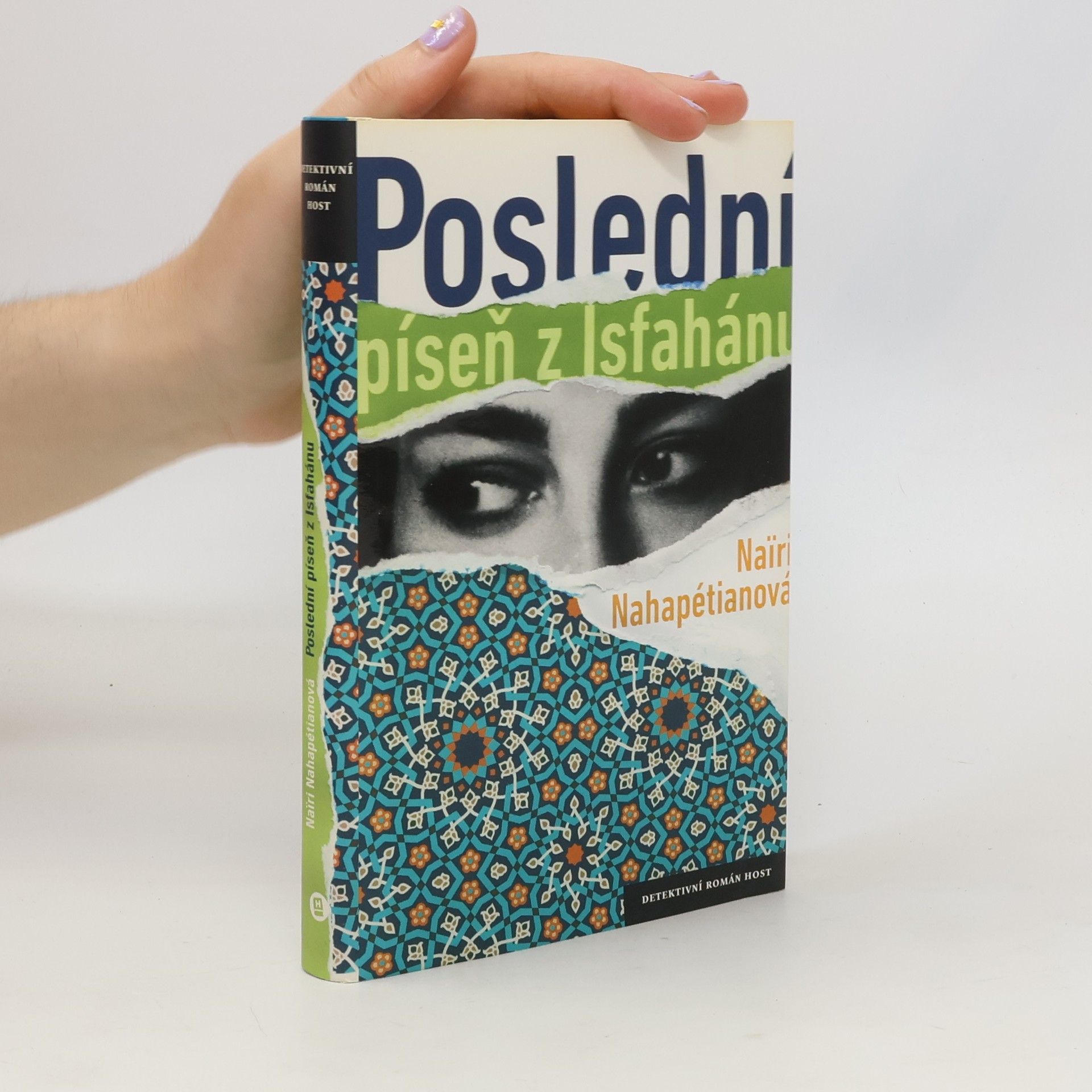 Naïri Nahapétian Poslední píseň z Isfahánu
