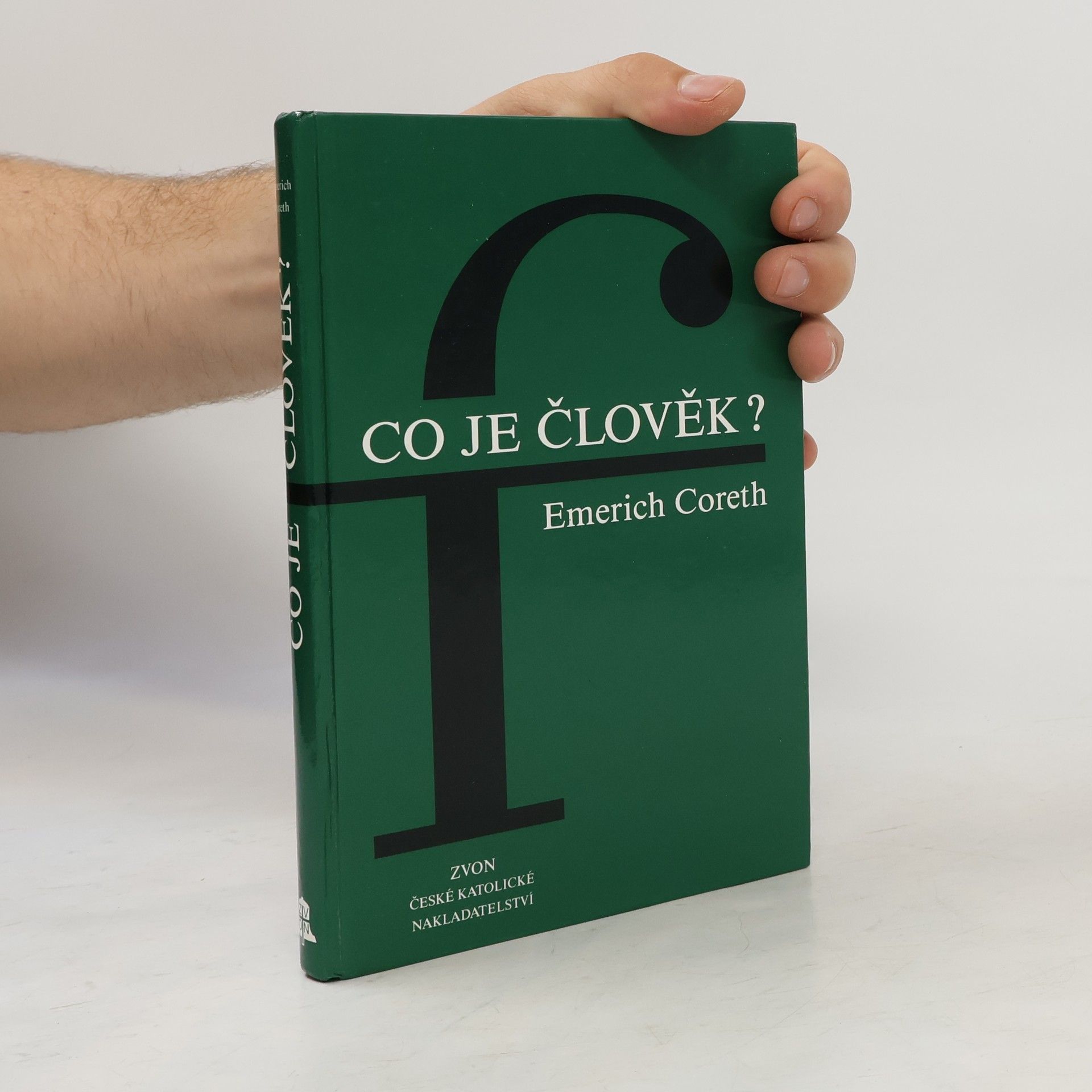 Emerich Coreth Co je člověk?
