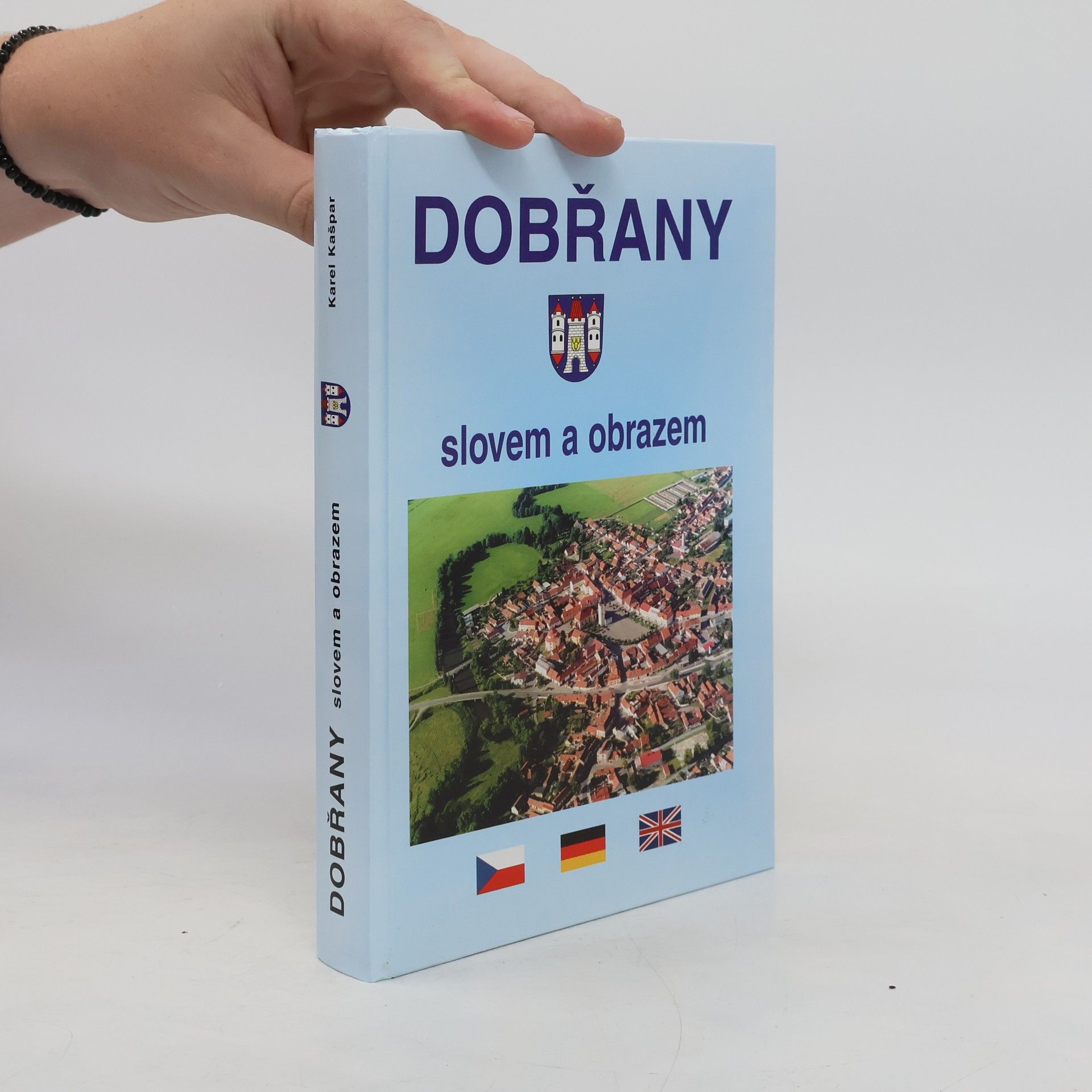 Dobřany slovem a obrazem