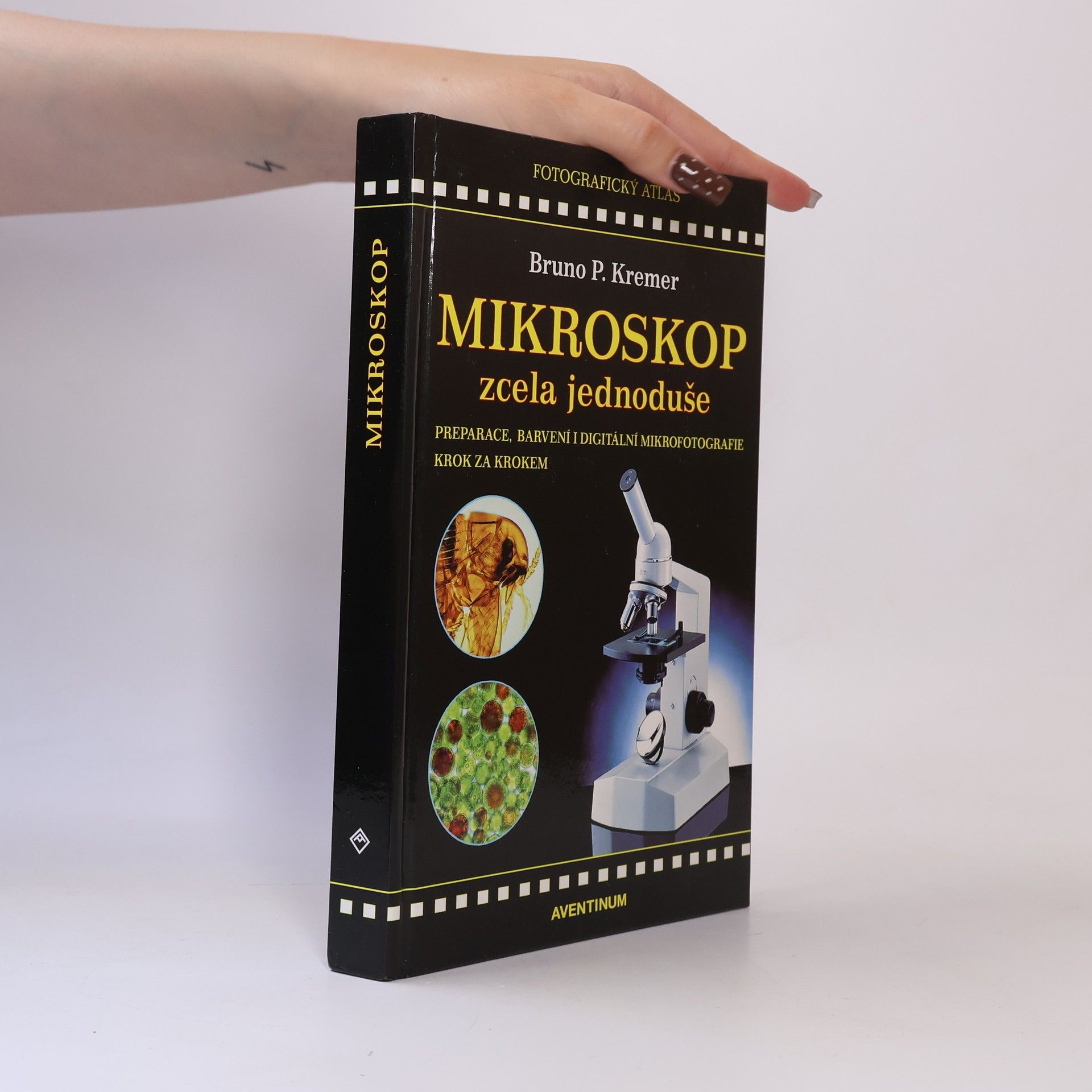 Bruno P. Kremer Mikroskop zcela jednoduše