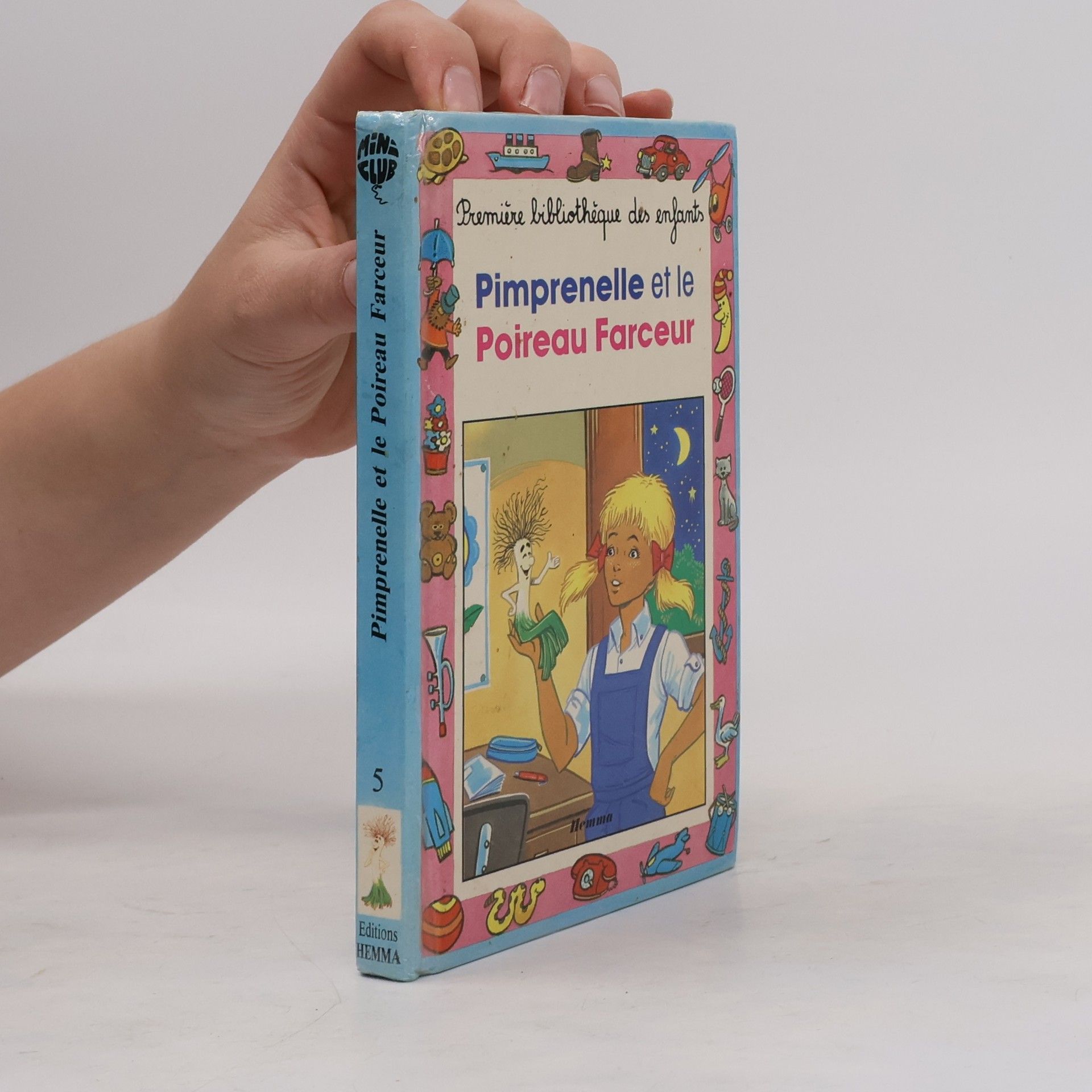 Josette Dubois Mine Club - 5: Pimprenelle et le poireau farceur