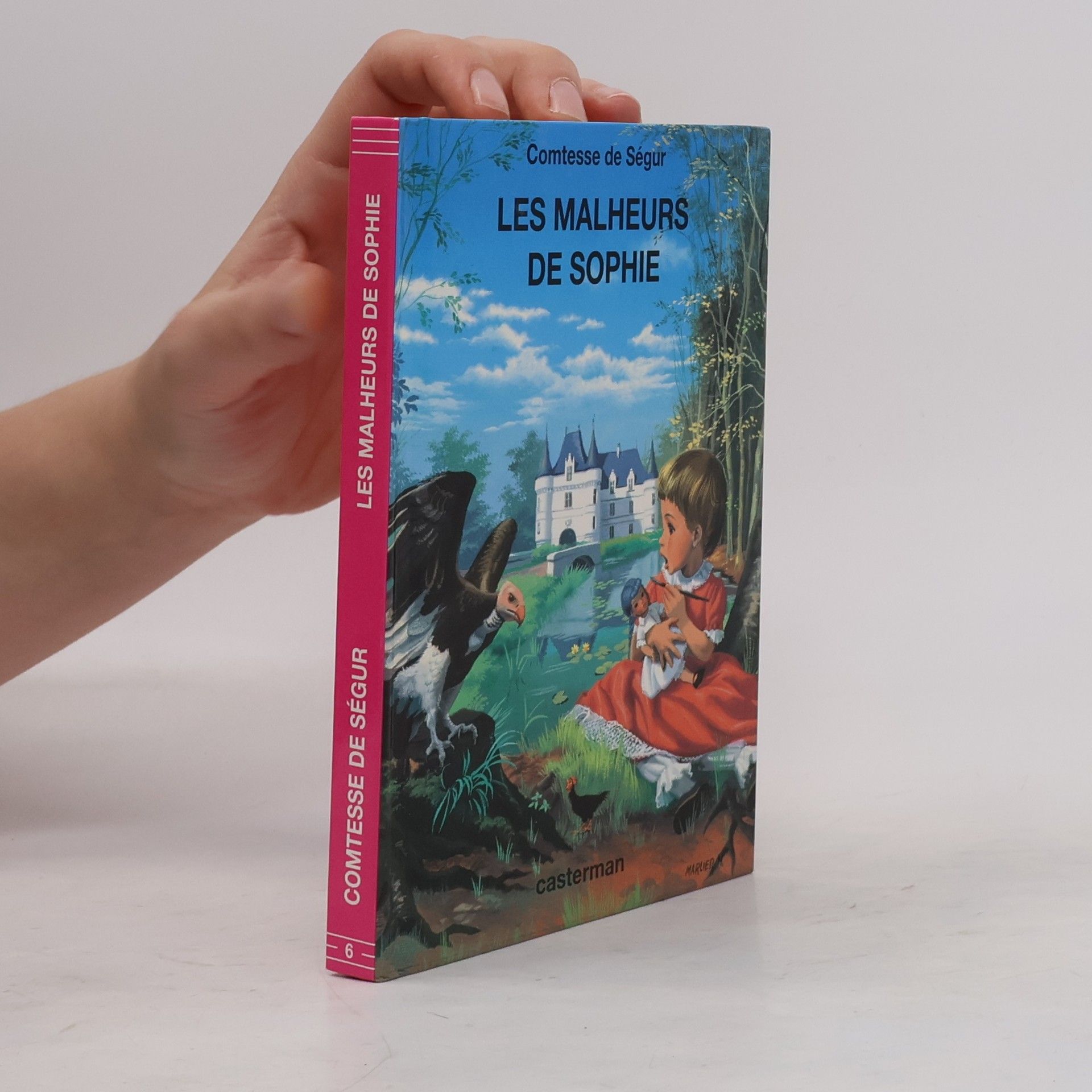 La Comtesse de Ségur Le malheurs de Sophie