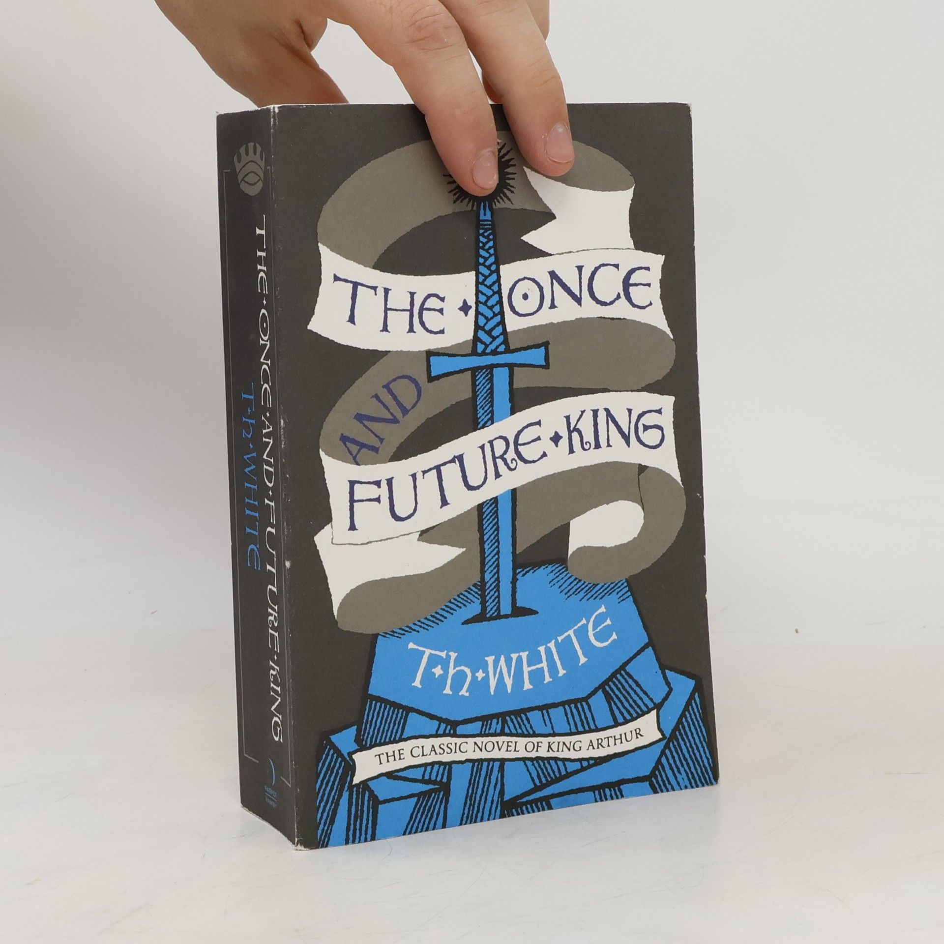 T. H. White The Once and Future King