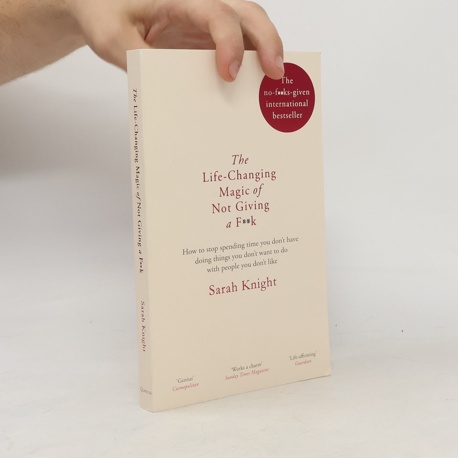 Sarah Knight The Life-Changing Magic of Not Giving a F**k