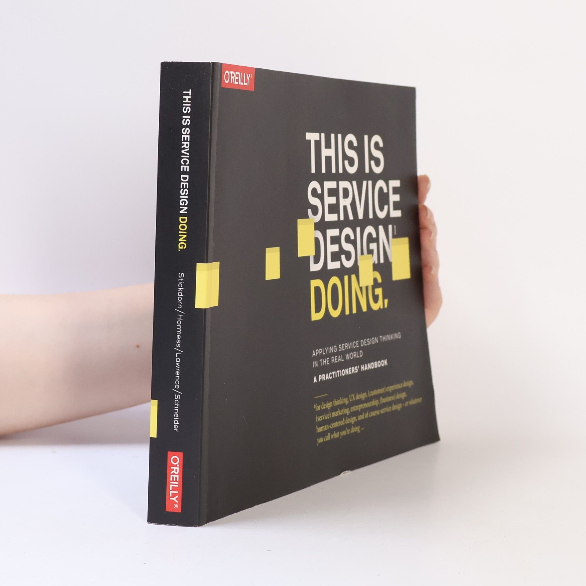Kolektiv autorů This is service design doing: applying service design thinking in the real world