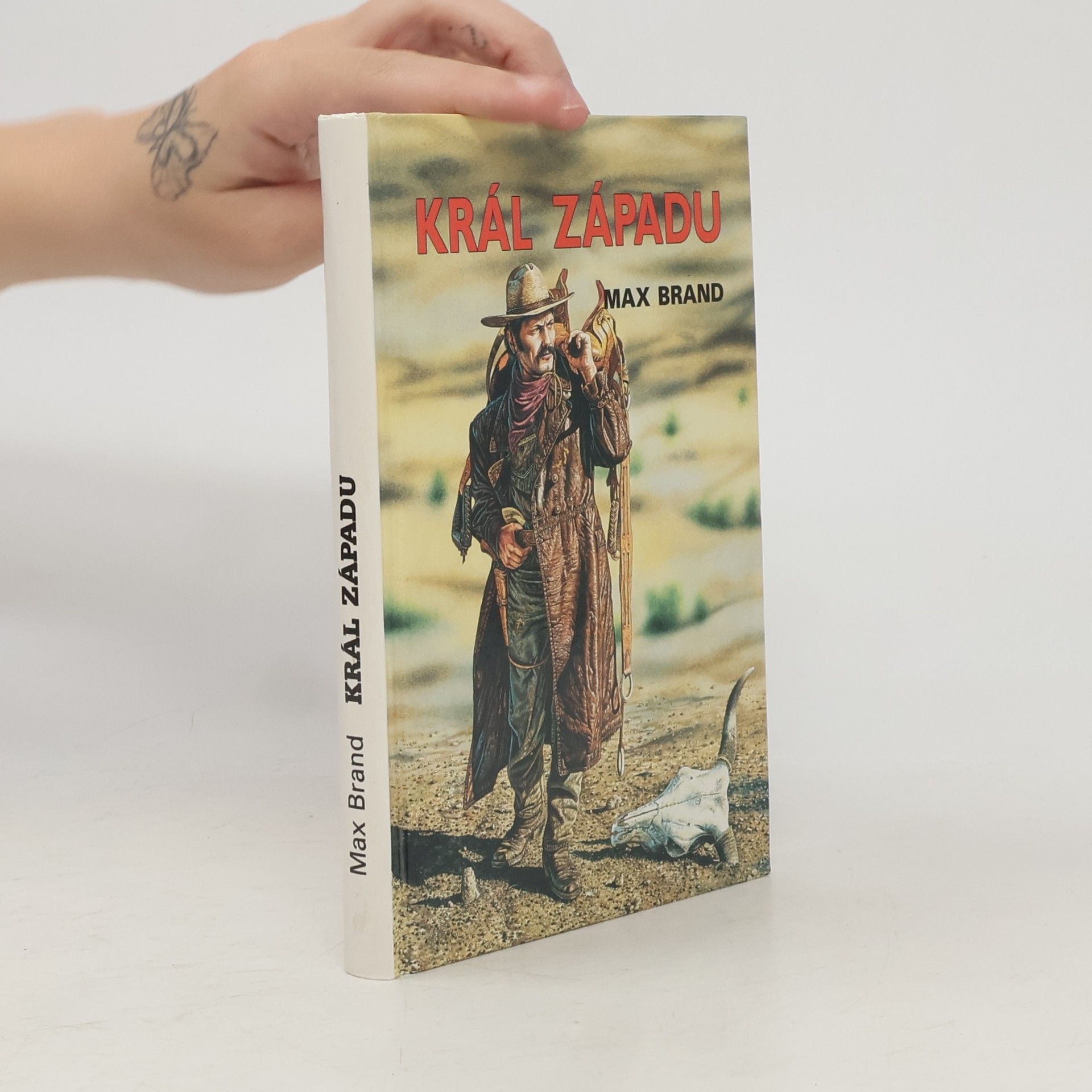 Max Brand Král Západu