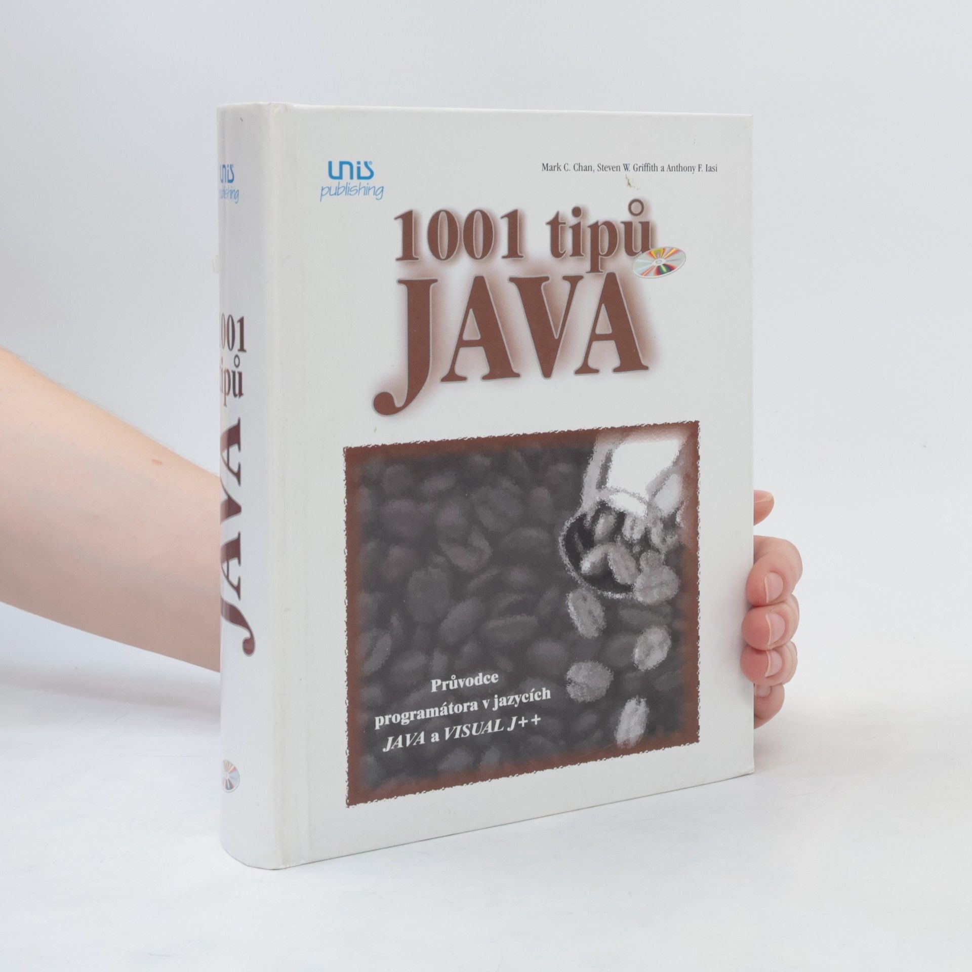 Mark C. Chan 1001 tipů Java - průvodce programátora v jazycích JAVA a VISUAL J++