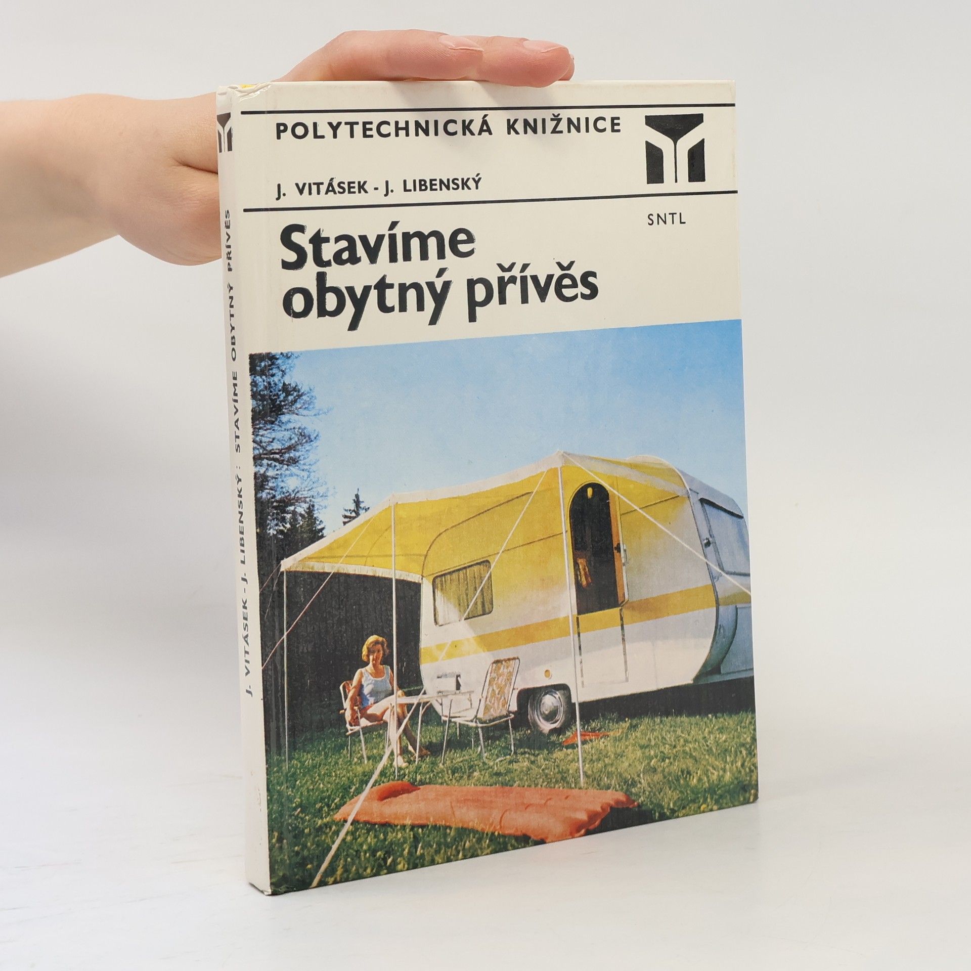 Jiří Vitásek Stavíme obytný přívěs