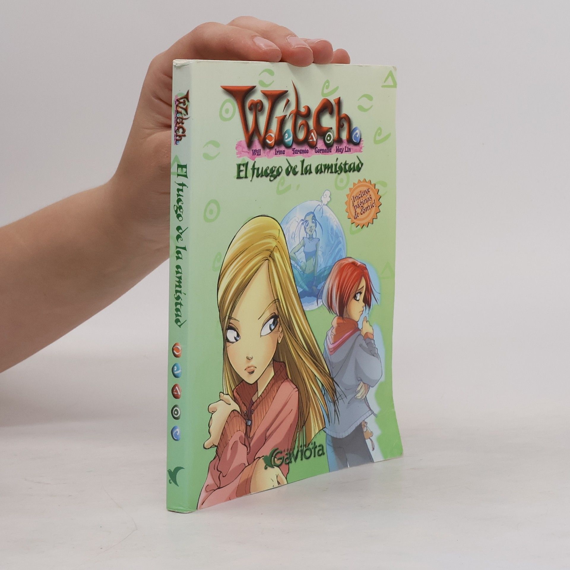 Elizabeth Lenhard W.I.T.C.H. El fuego de la amistad