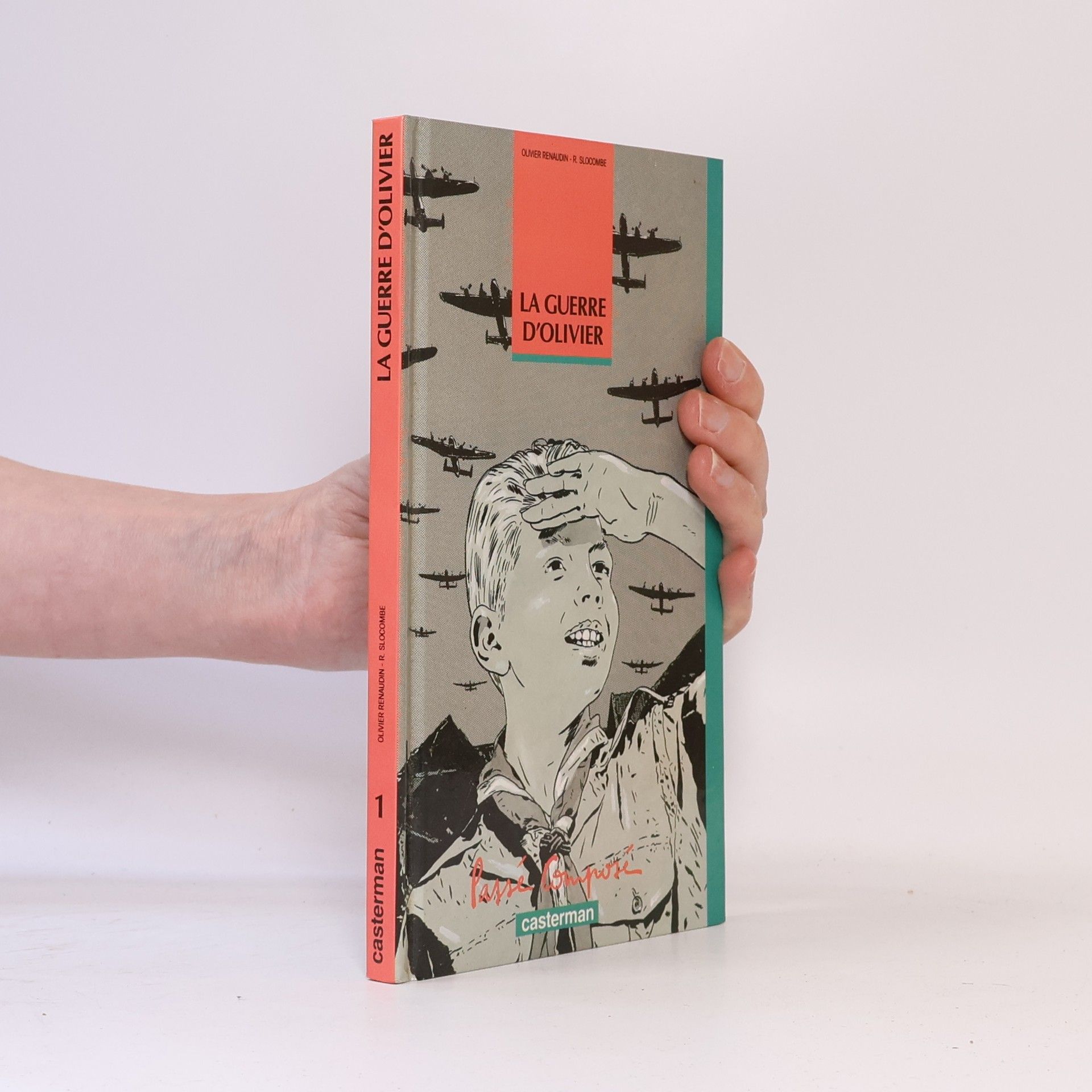 R. Slocombe La Guerre d'Olivier