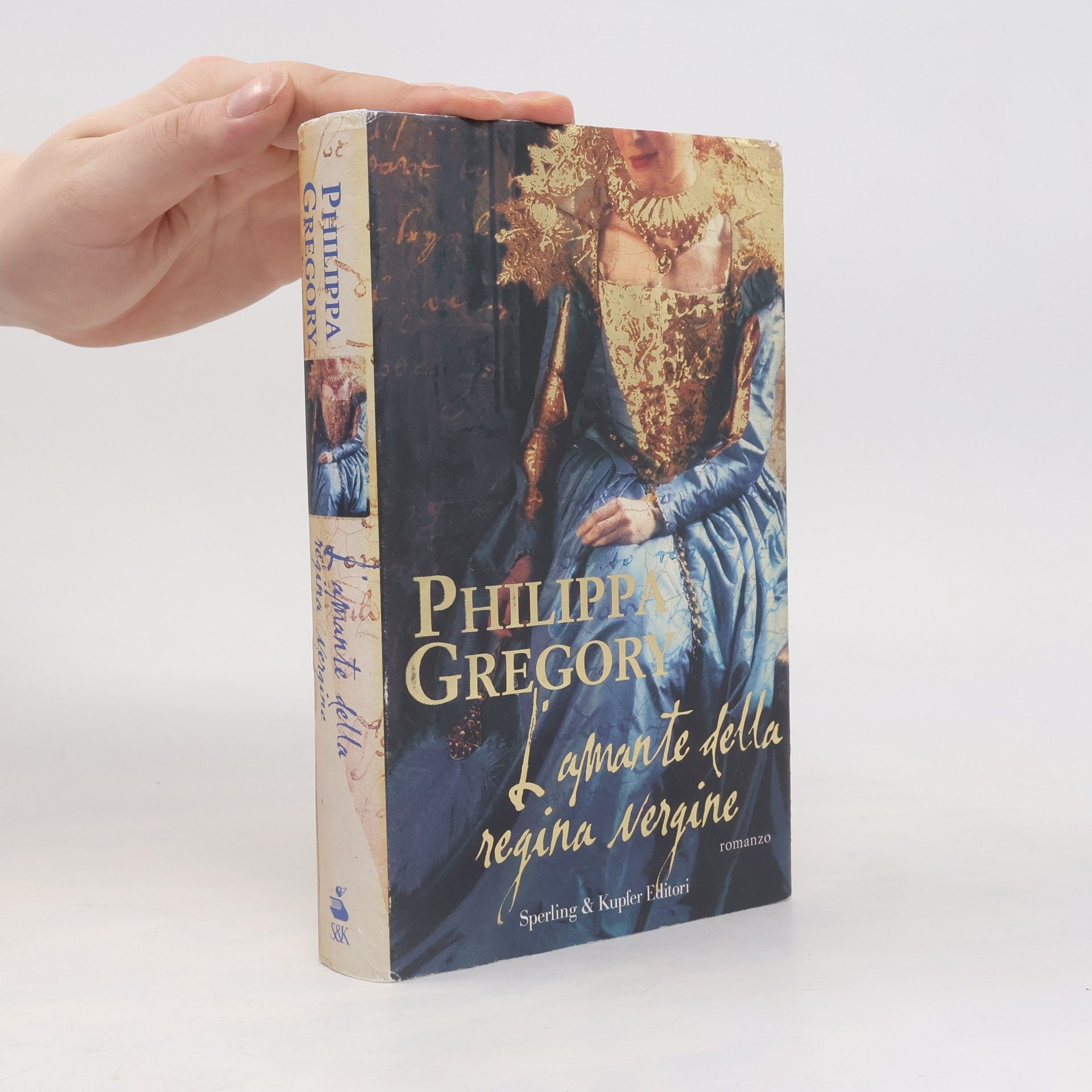 Philippa Gregory L'amante della regina vergine
