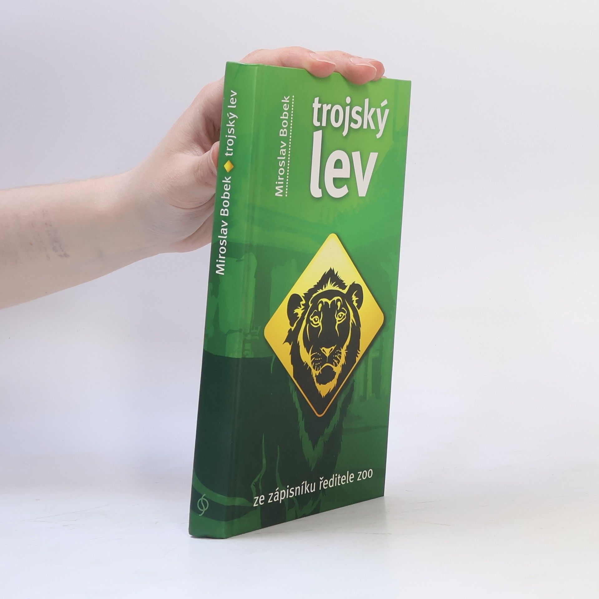 Miroslav Bobek Trojský lev. Ze zápisníku ředitele zoo