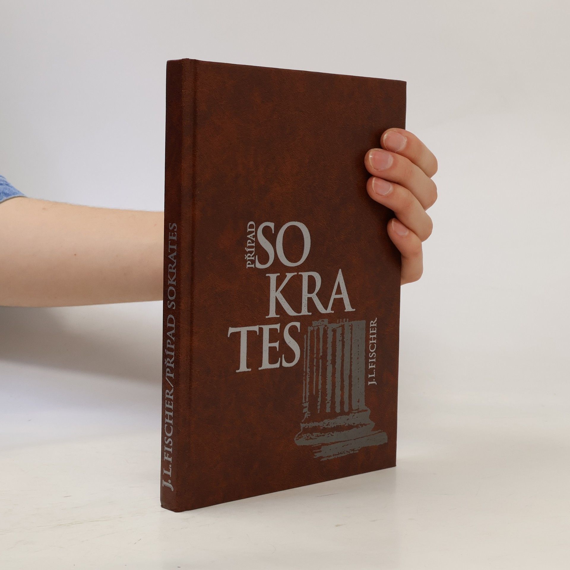 Josef Ludvik Fischer Případ Sokrates