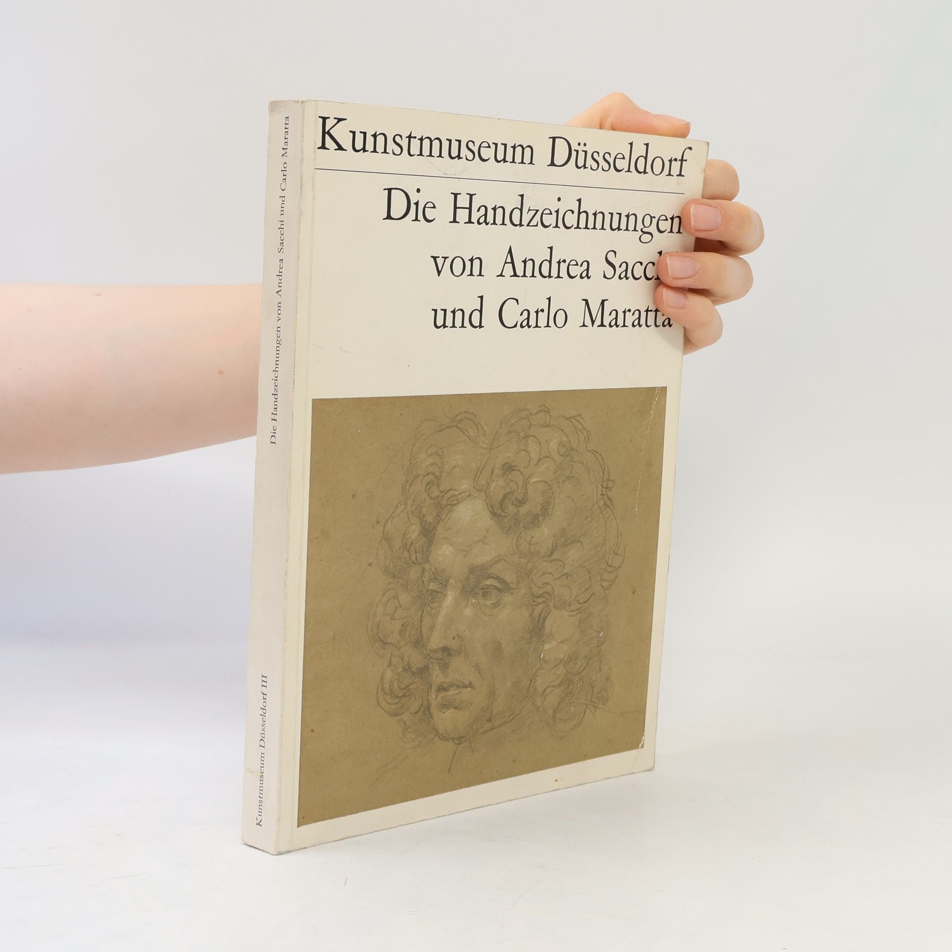 Autorenkollektiv Die Handzeichnungen von Andrea Sacchi und Carlo Maratta