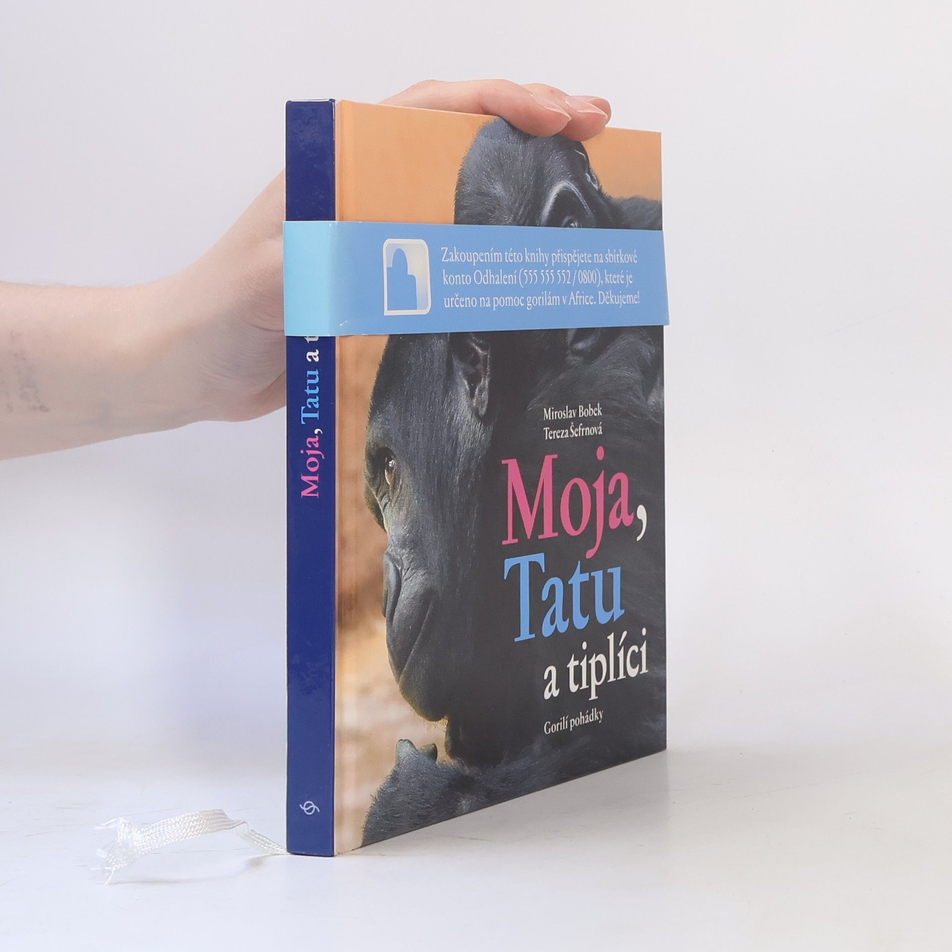 Tereza Šefrnová Moja, Tatu a tiplíci. Gorilí pohádky