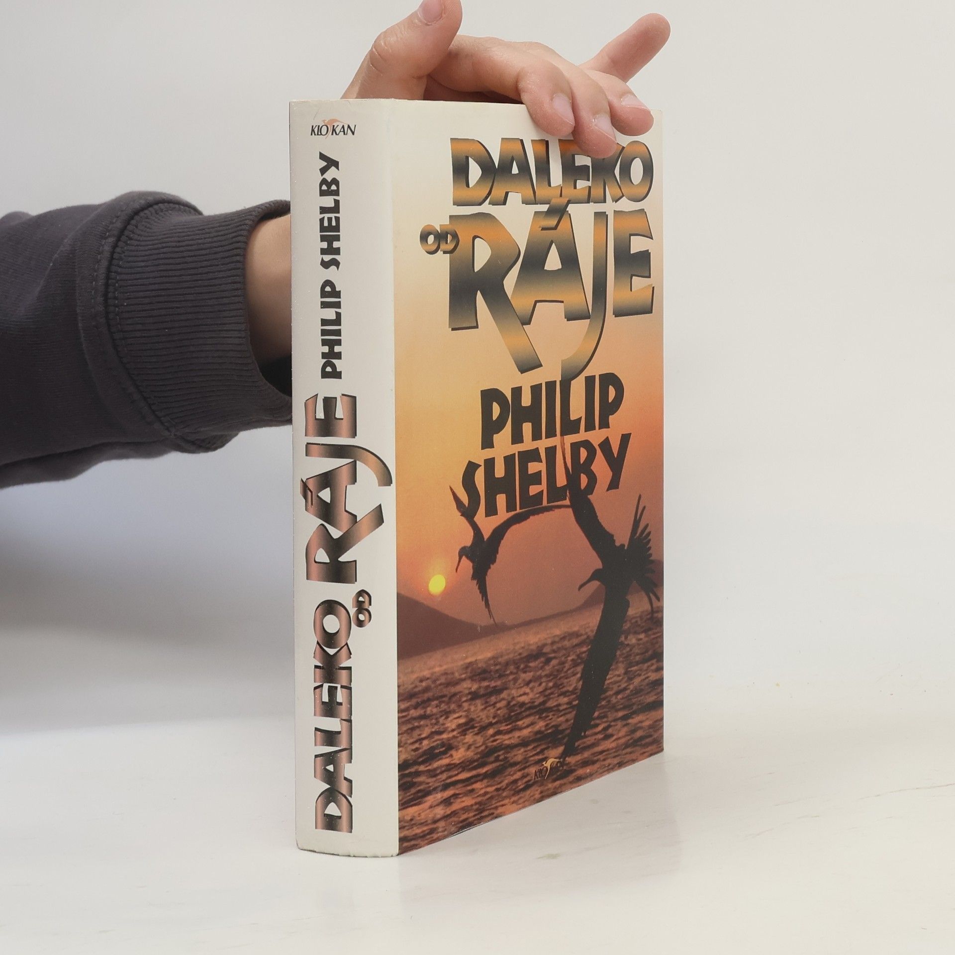 Philip Shelby Daleko od ráje