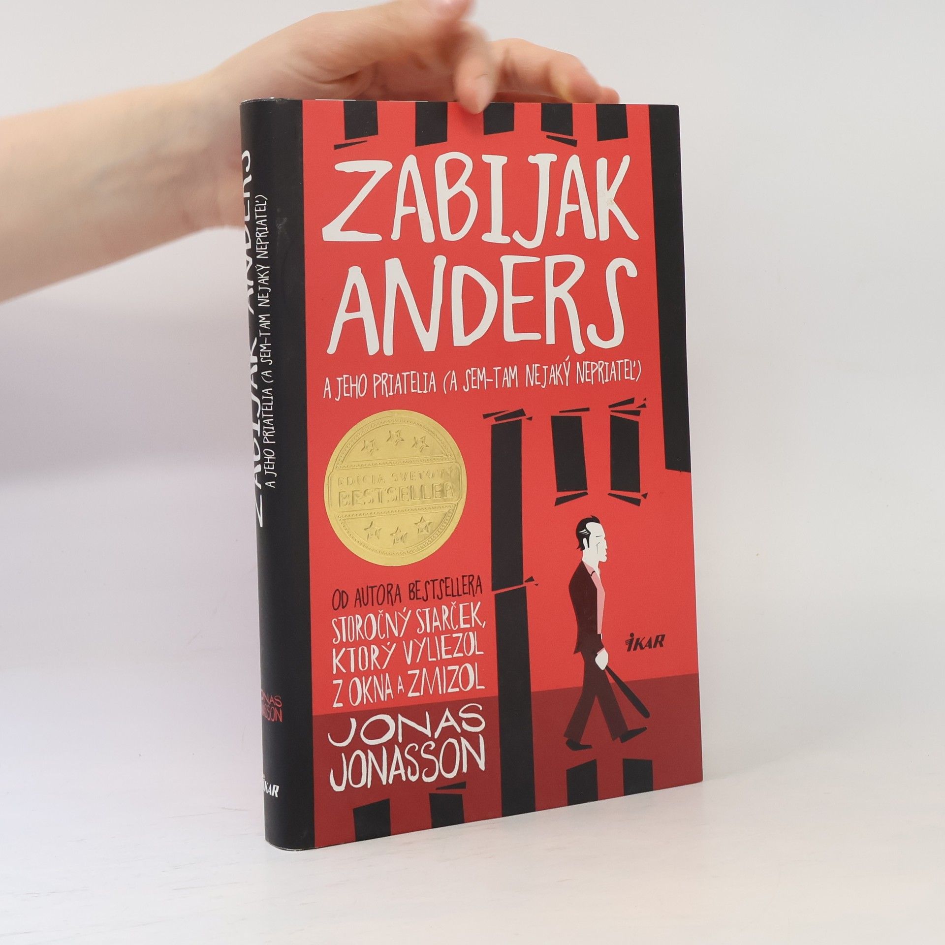 Jonas Jonasson Zabijak Anders a jeho priatelia