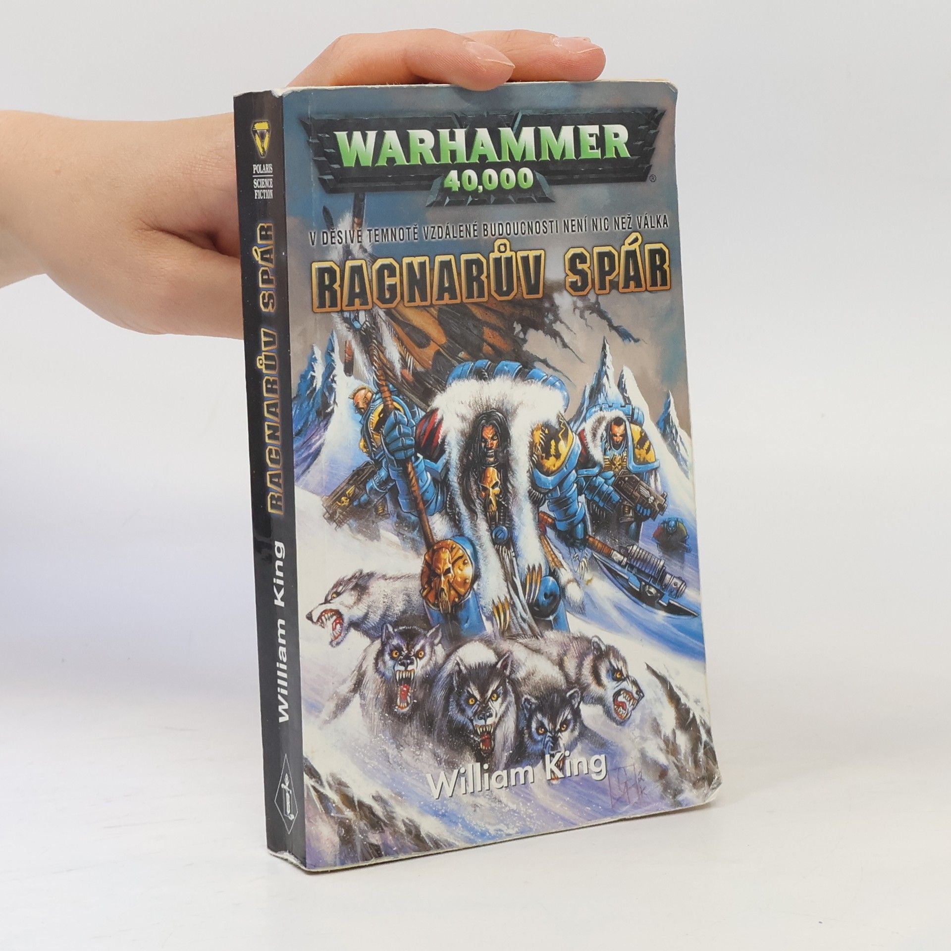 William King Warhammer 40,000. Ragnarův spár