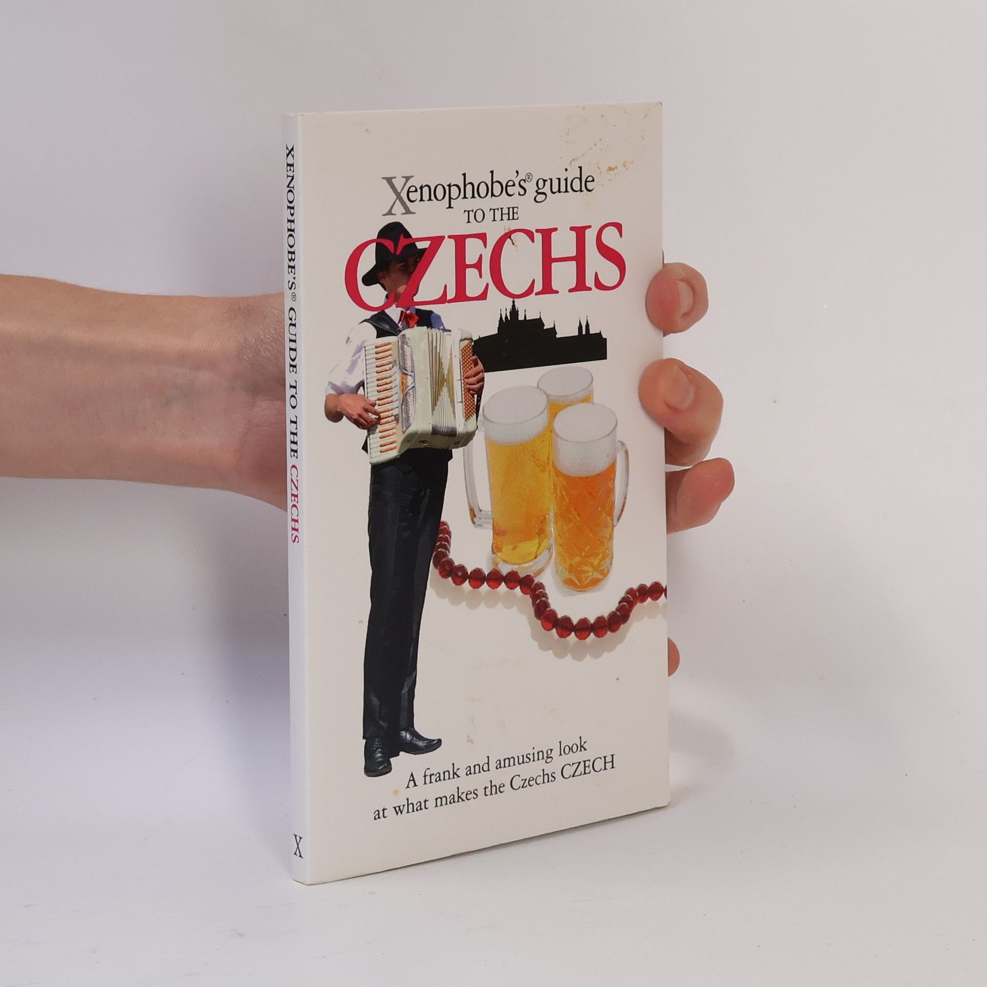 Petr Berka Xenophobe's® guide to the Czechs