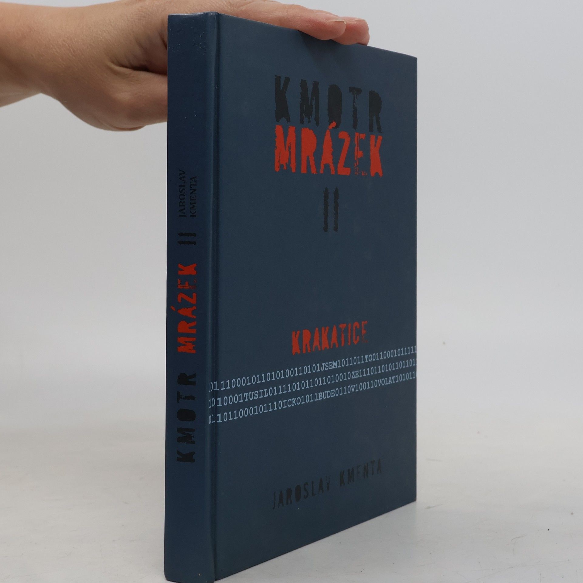 Jaroslav Kmenta Kmotr Mrázek II: Krakatice