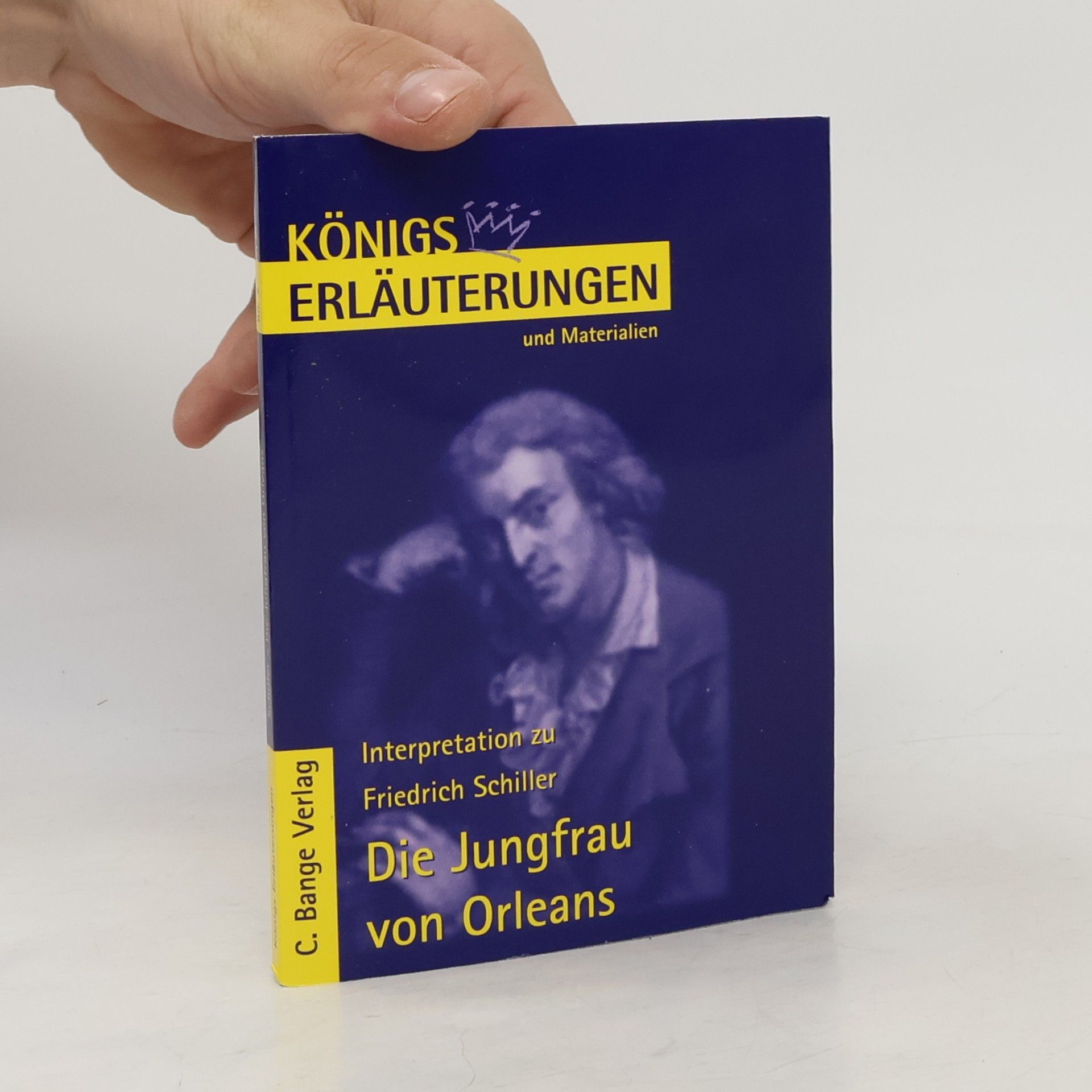 Wolfgang Pfister Erläuterungen zu Friedrich Schiller, Die Jungfrau von Orleans