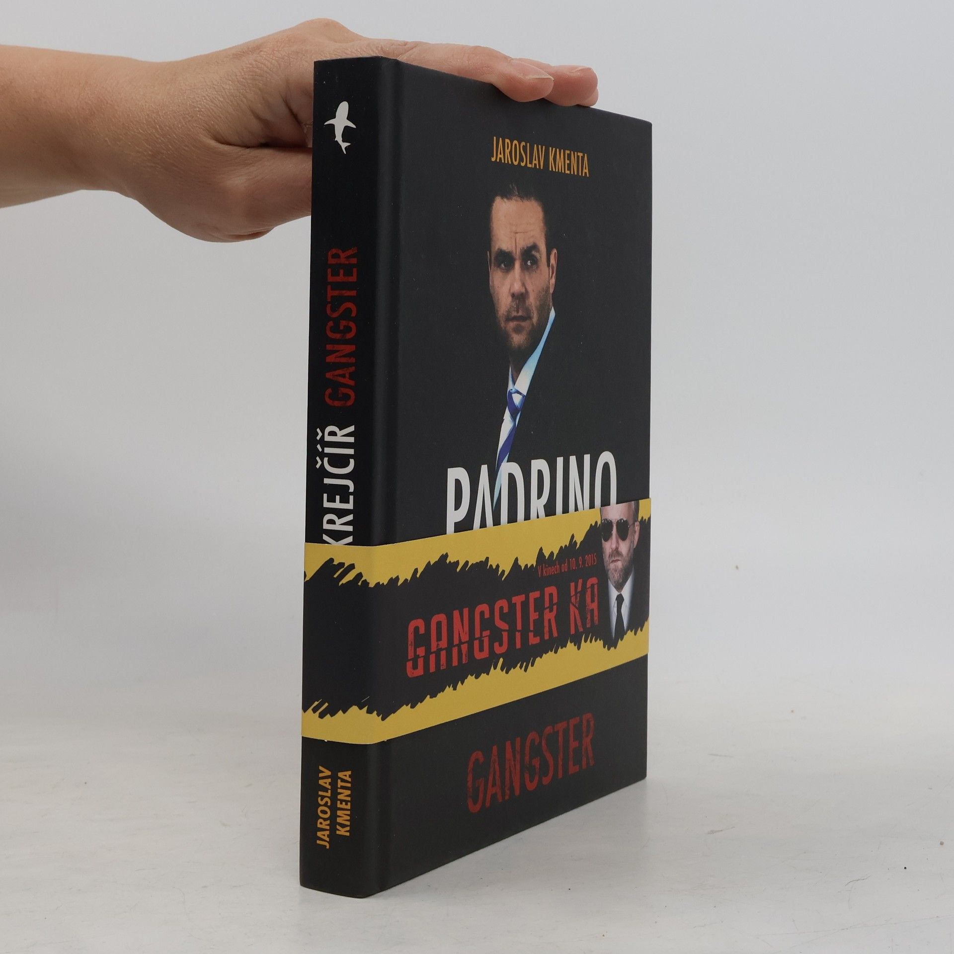 Jaroslav Kmenta Padrino Krejčíř. Gangster