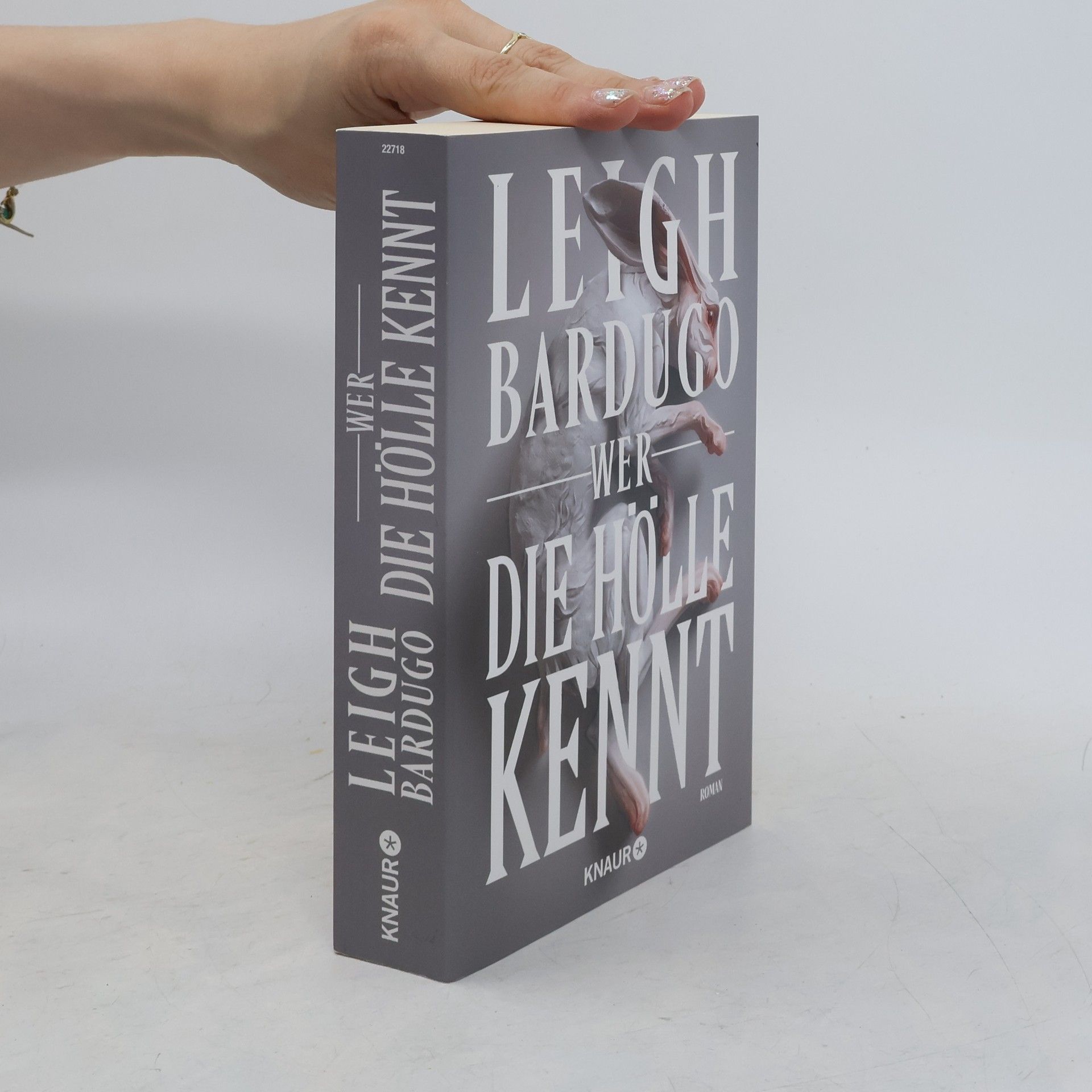 Leigh Bardugo Wer die Hölle kennt