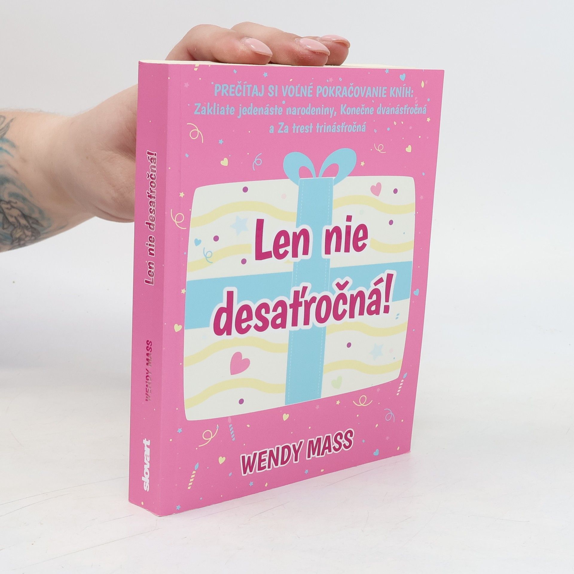 Wendy Mass Len nie desaťročná!
