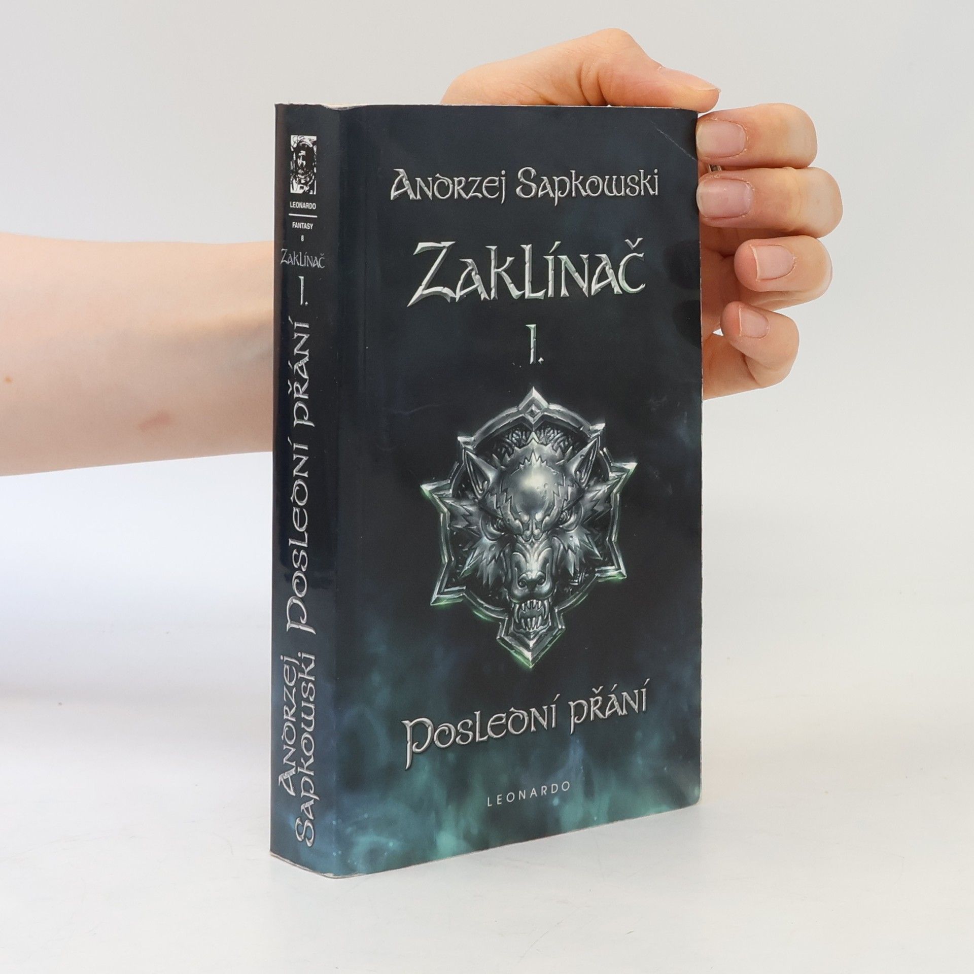 Andrzej Sapkowski Zaklínač I. Poslední přání