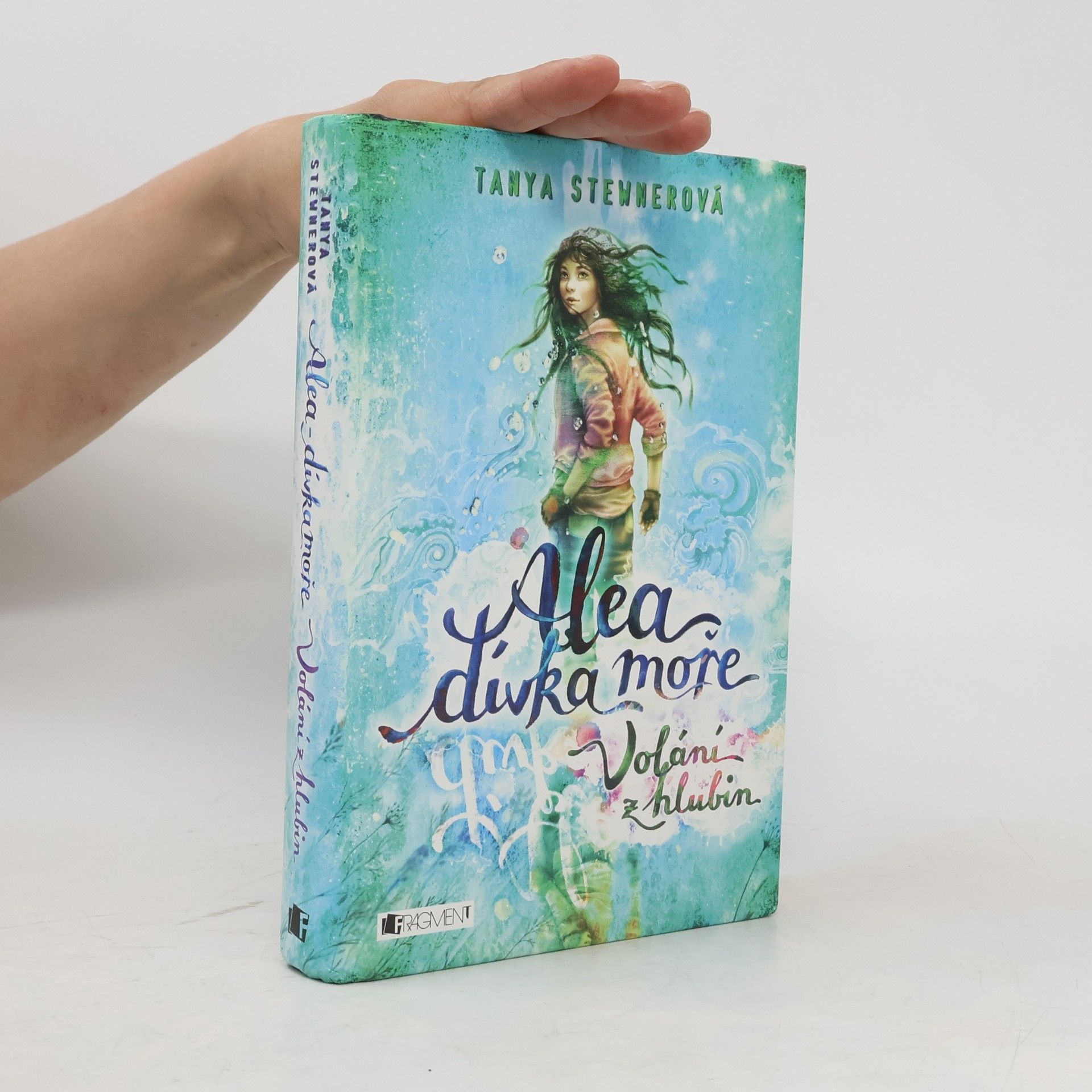 Tanya Stewner Alea, dívka moře. Volání z hlubin