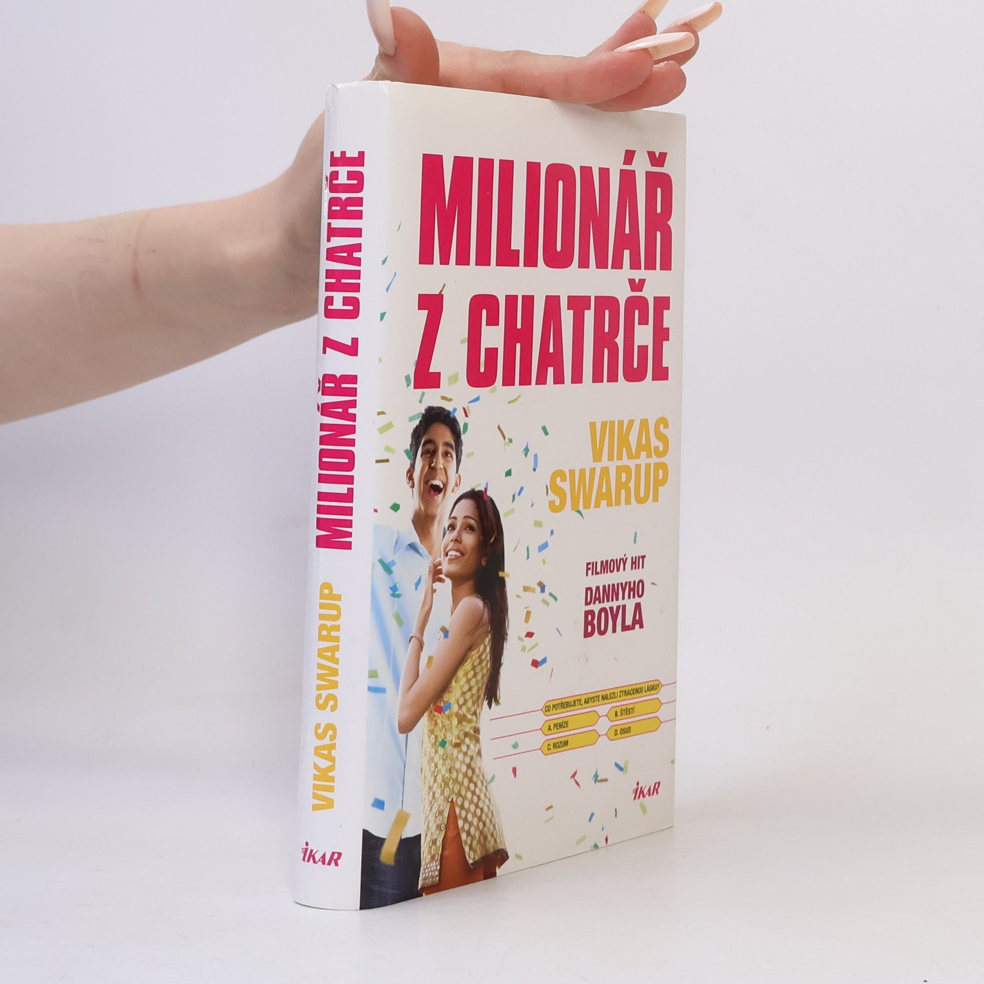 Vikas Swarup Milionář z chatrče